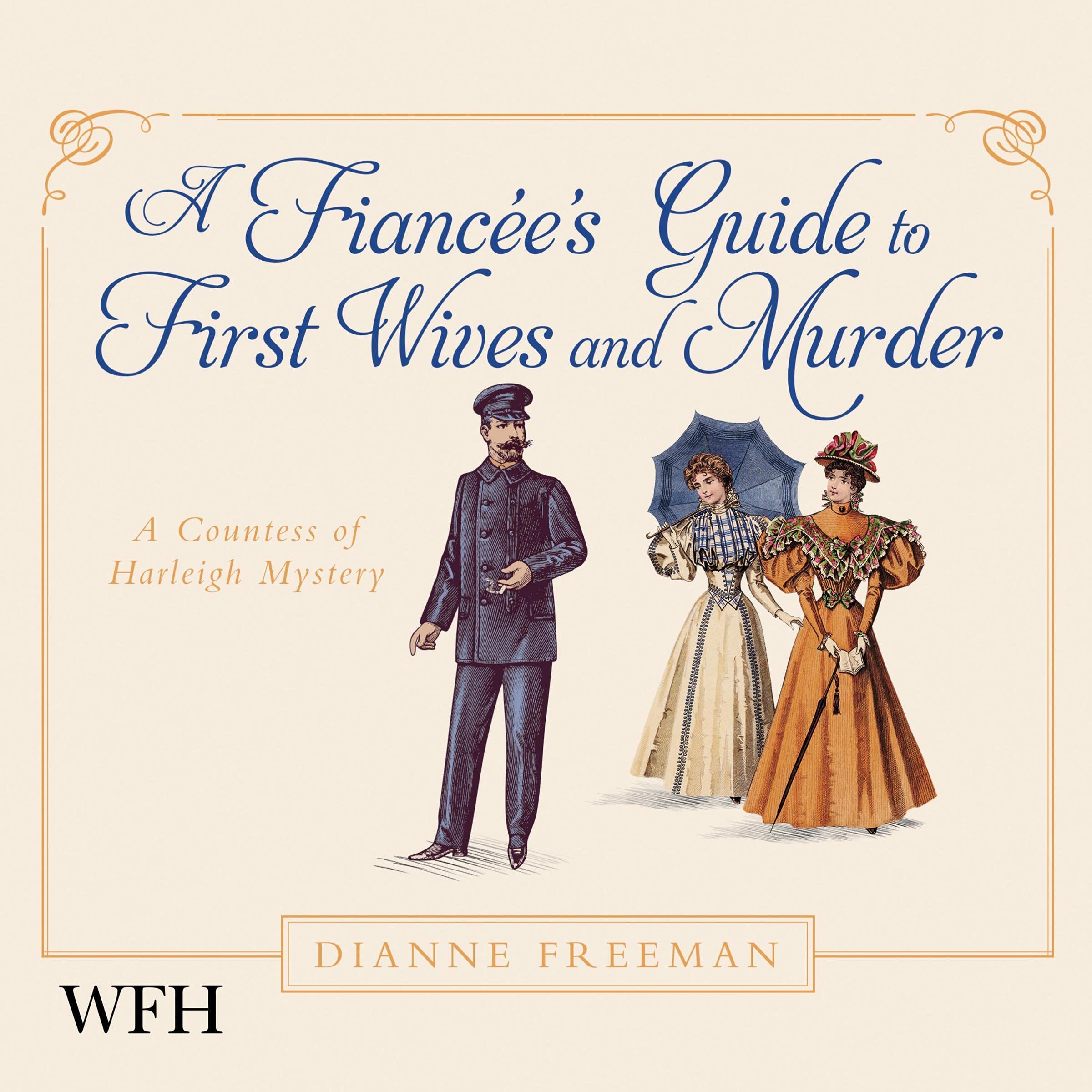 Cover art for A Fiancée's Guide to First Wives and Murder
