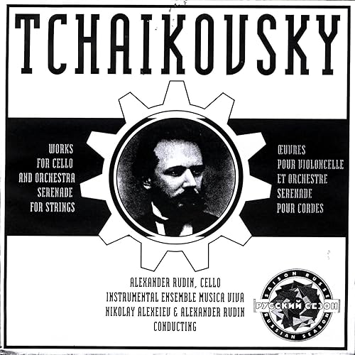 Tchaikovsky Works For Cello And Orchestra. Serenade For Strings. by