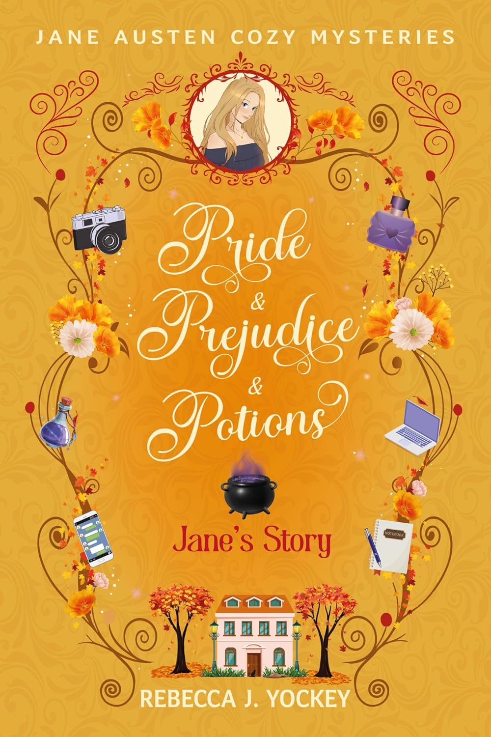 Jane's Story: Pride & Prejudice & Potions      Kindle Edition