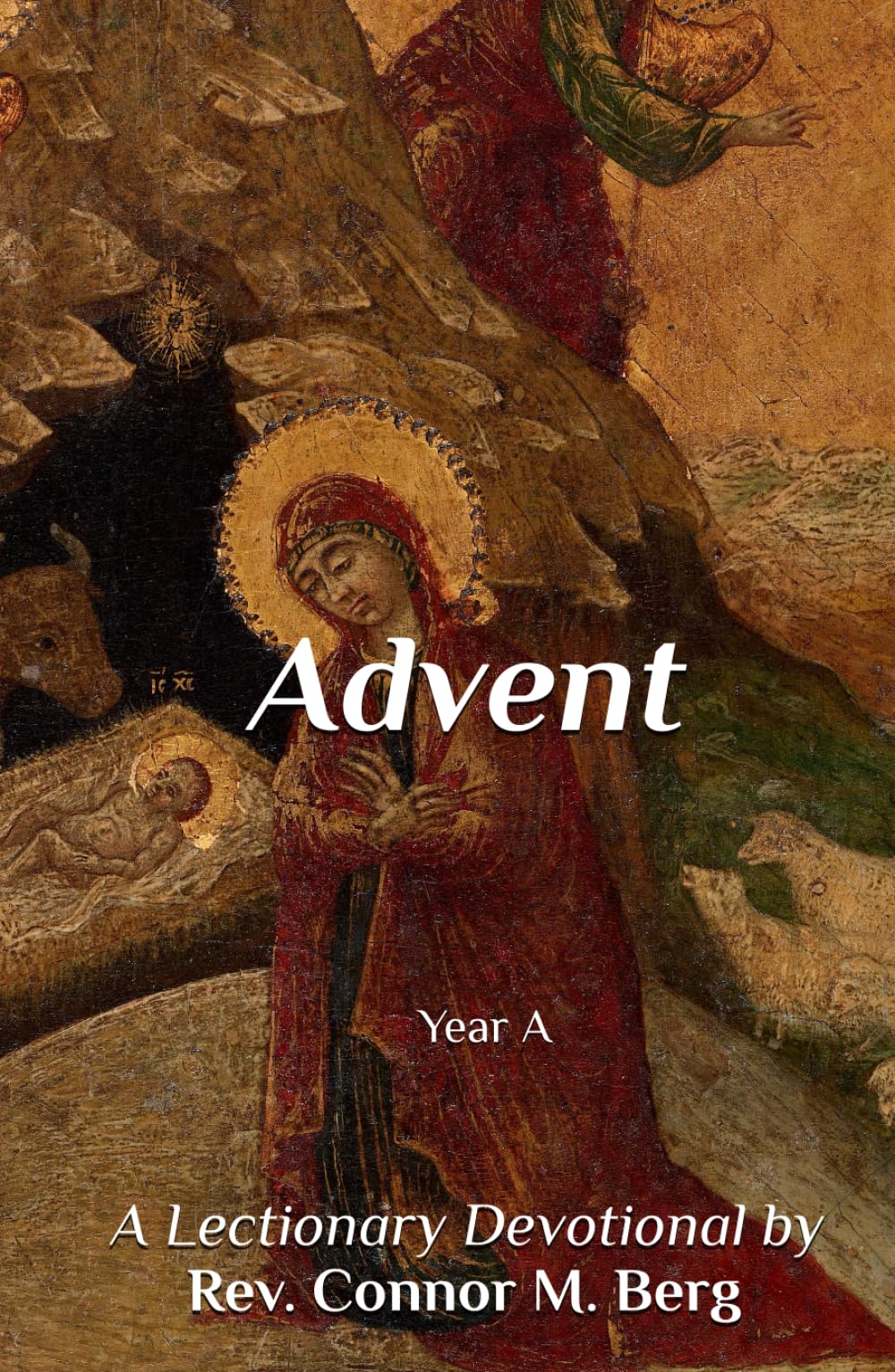 Advent: Year A: A Lectionary Devotional (Lectionary Devotionals)