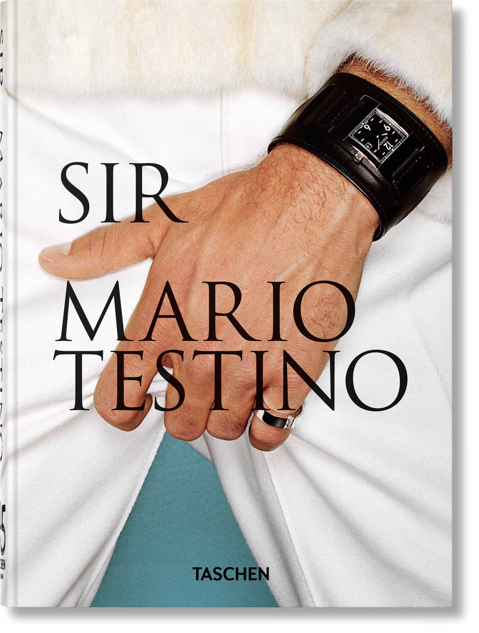 Mario Testino. SIR. 40th Ed. (45th Edition)