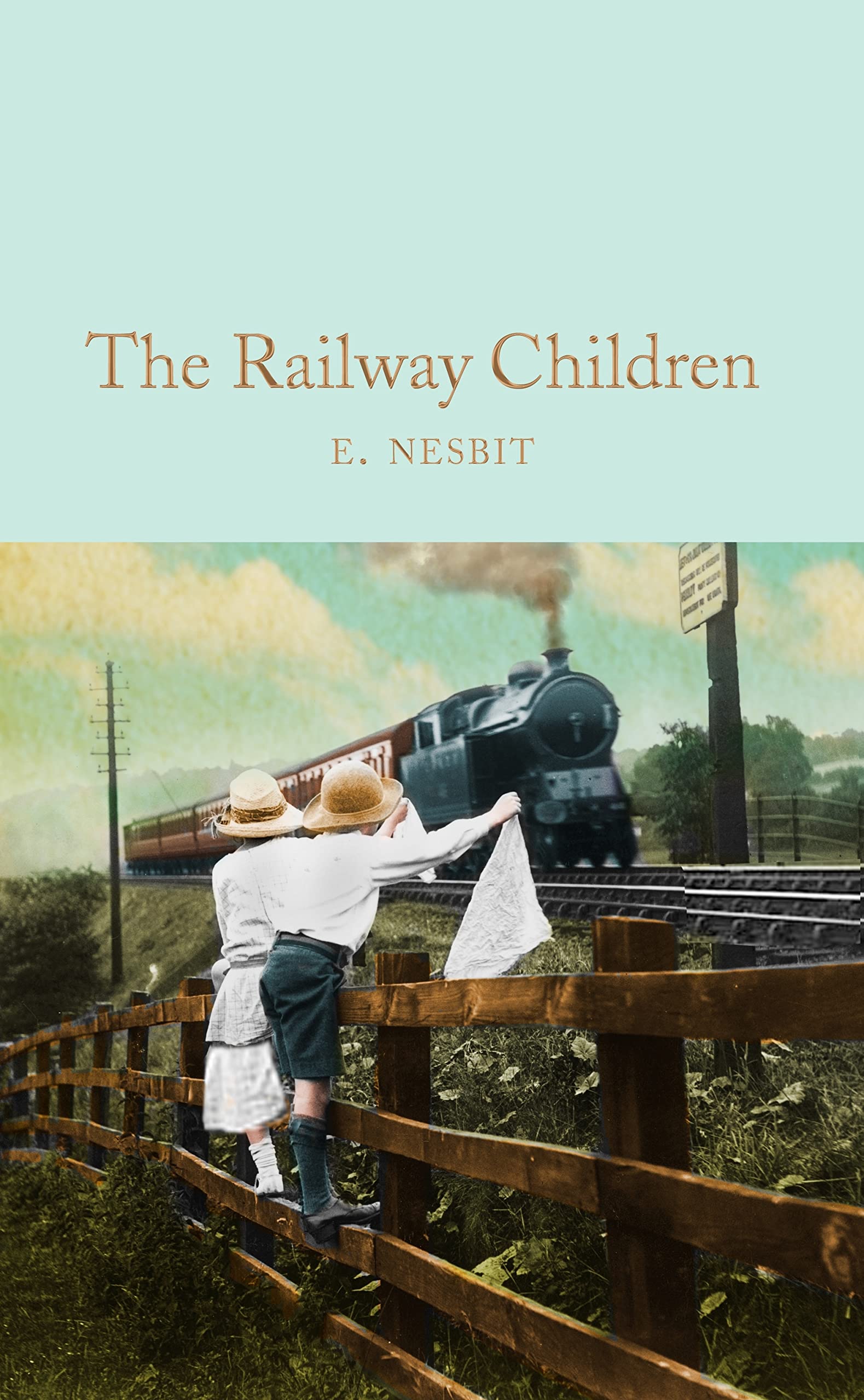 The Railway Children: E. Nesbit: 138 (Macmillan Collector's Library, 138)