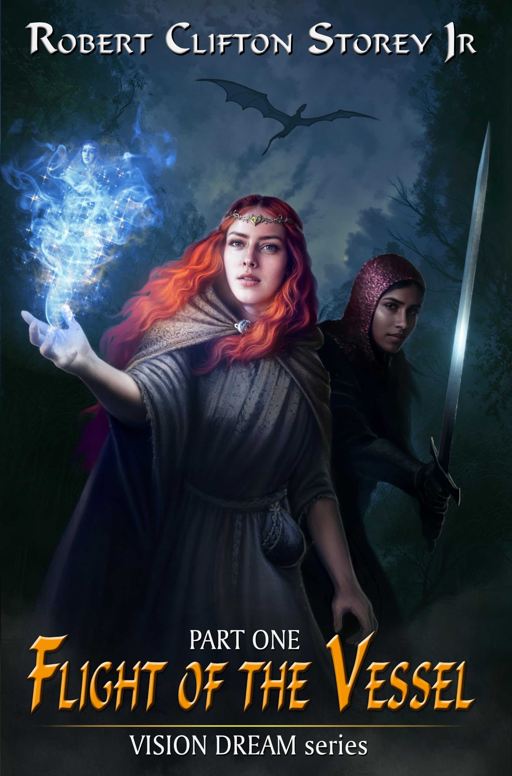 Flight of the Vessel (Vision Dream Series Book 1)