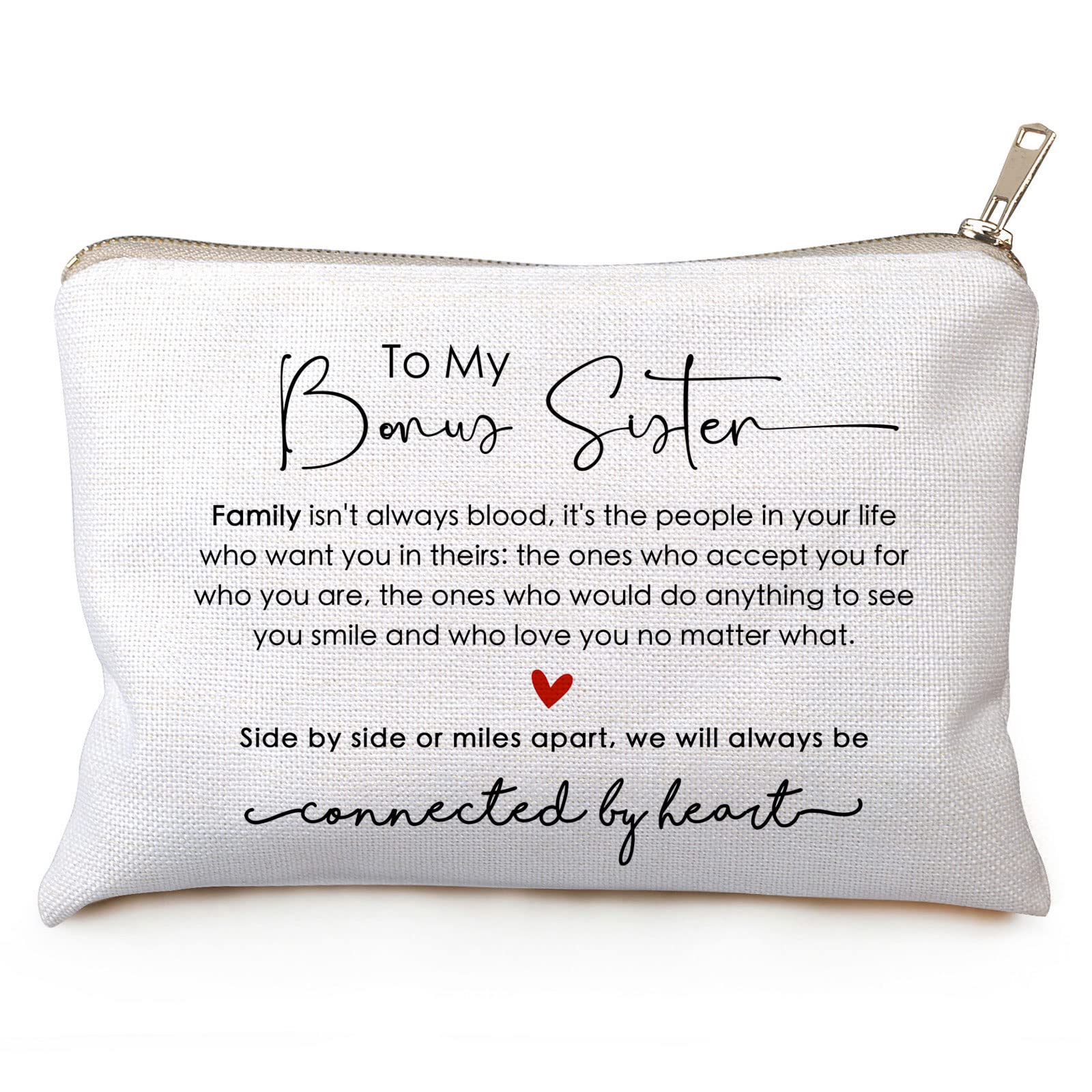 Birthday Gift for Her to My Bonus Sister Makeup Bag Sister in Law Gift Best Friend Toiletry Bag Bonus Sister Gift On Her Wedding Day Step Sister Gift Adoptive Sister Gift Soul Sister Gift