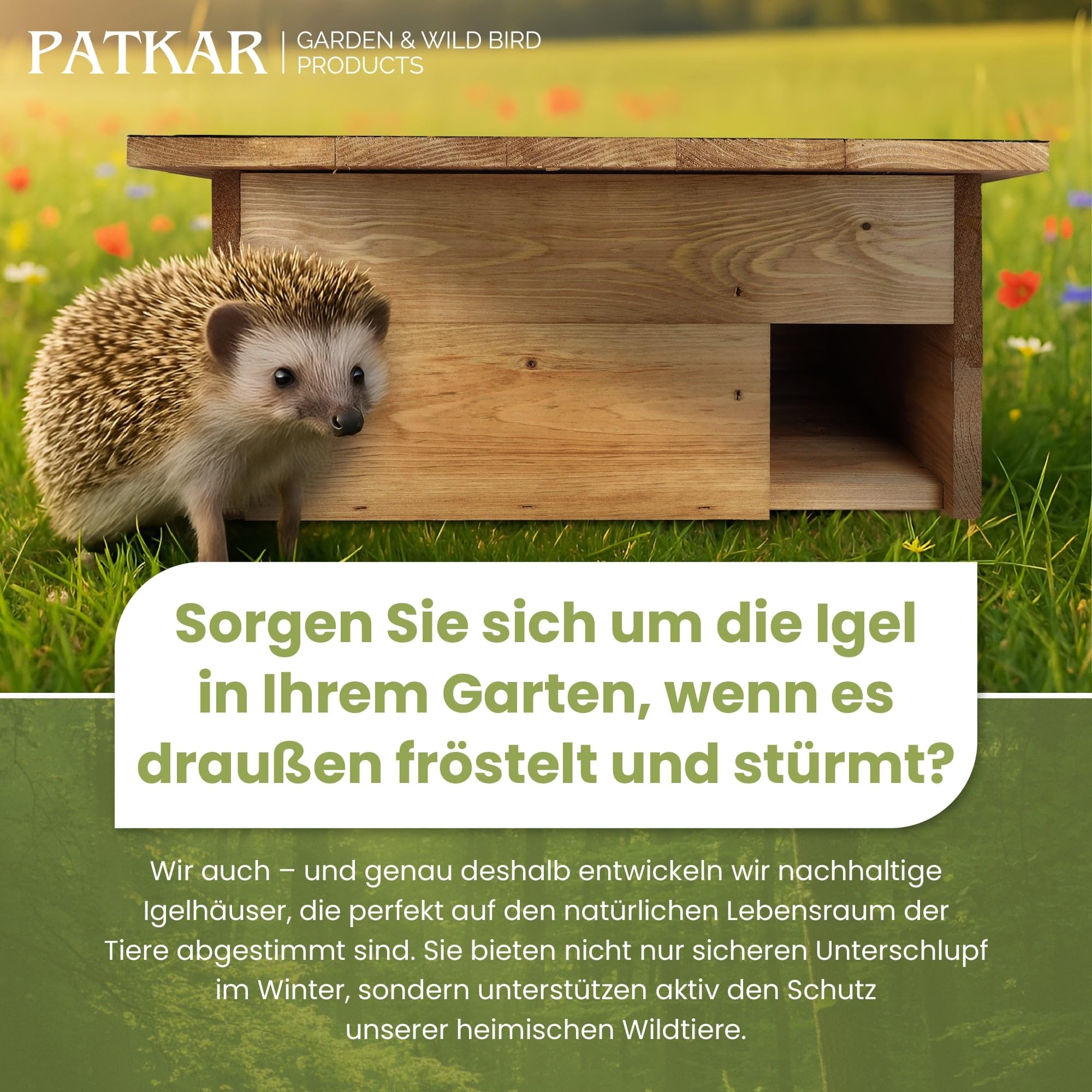 PATKAR Igelhaus Winterfest mit Boden [SCHÜTZT VOR FRESSFEINDEN] - Premium Igelfutterhaus (Made in Europe) - Hochwertige Igelhäuser Igel Haus - Igel Schlafhaus Igel Futterhaus - Igelhotel Igelhöhle