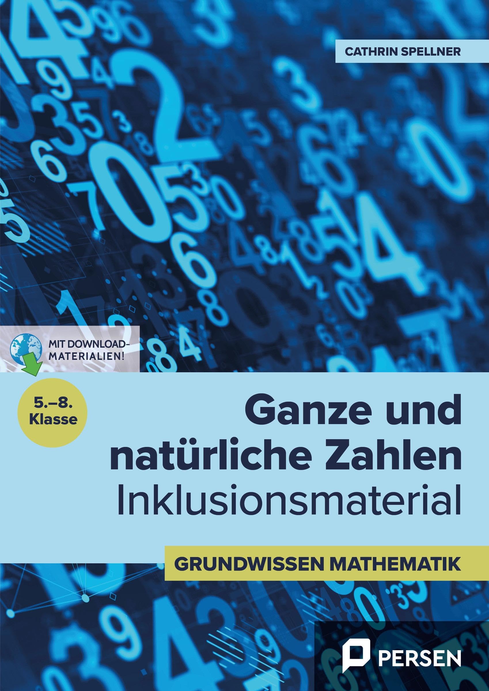 Persen Verlag In Der Aap Lehrerwelt Gmbh Ganze Und Natürliche Zahlen - Inklusionsmaterial: Inklusionsmaterial (5. Bis 8. Klasse) (Grundwissen Inklusiv)