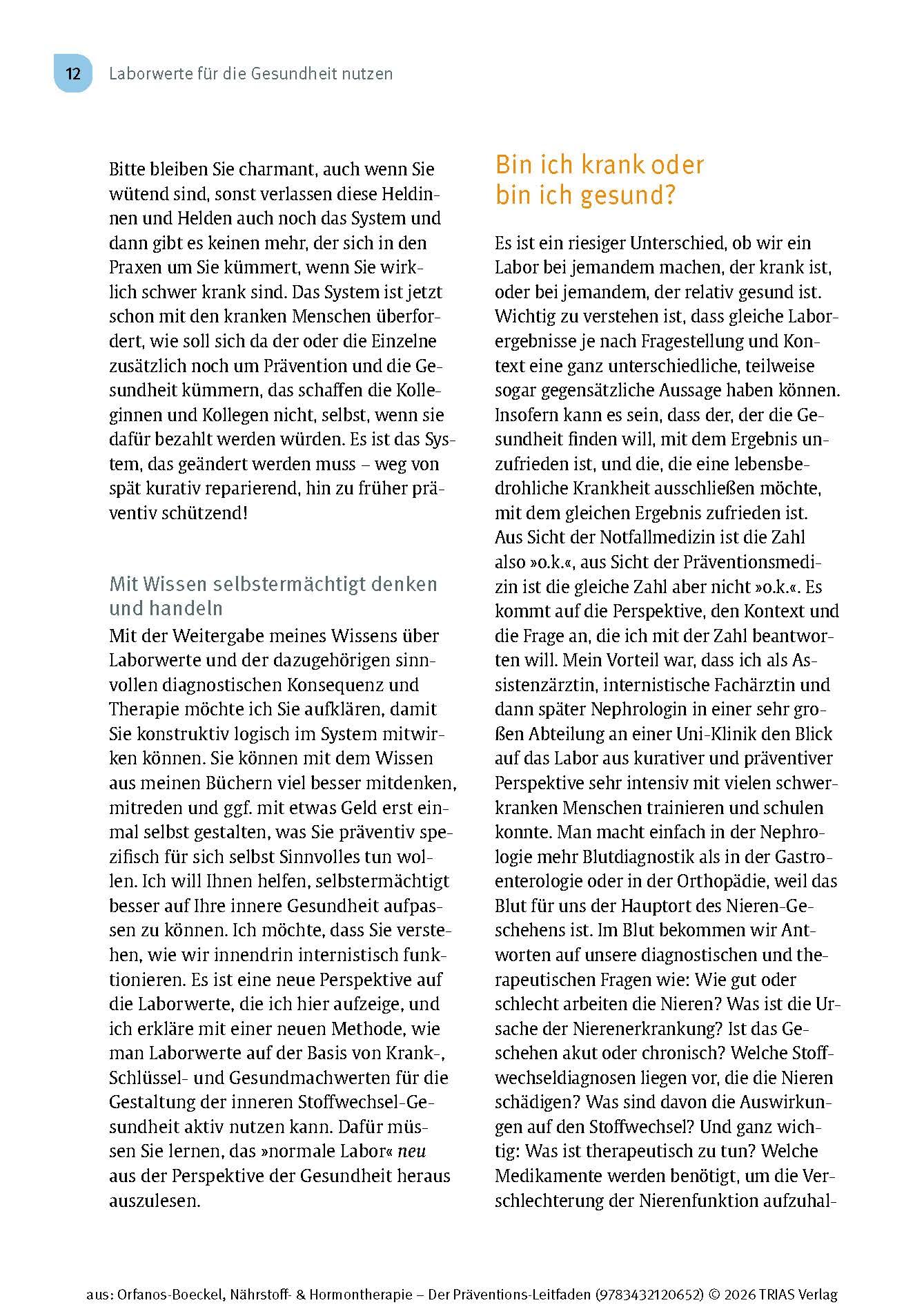 Nährstoff- & Hormontherapie - Der Präventions-Leitfaden: Welche Laborwerte frühzeitig auf Erkrankungen hinweisen und wie Sie diese optimal einstellen. ... & Therapieplan für ein langes gesundes Leben