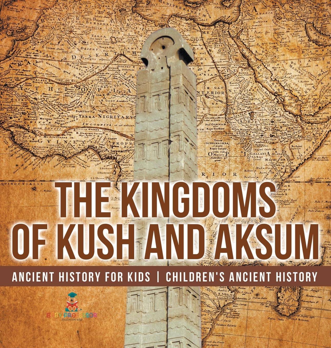 The Kingdoms of Kush and Aksum - Ancient History for Kids Children's Ancient History
