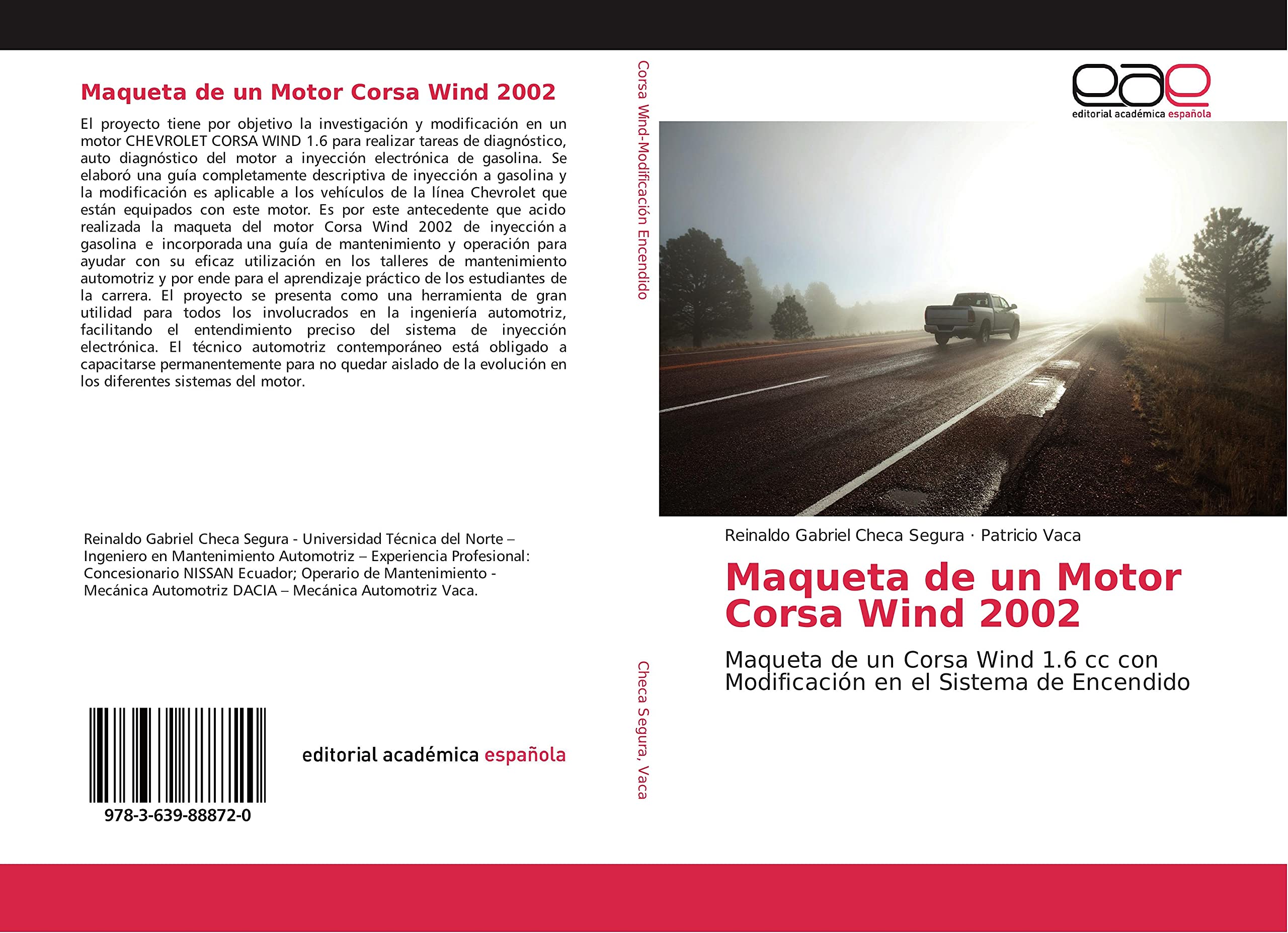 Maqueta de un Motor Corsa Wind 2002: Maqueta de un Corsa Wind 1.6 cc con Modificación en el Sistema de Encendido