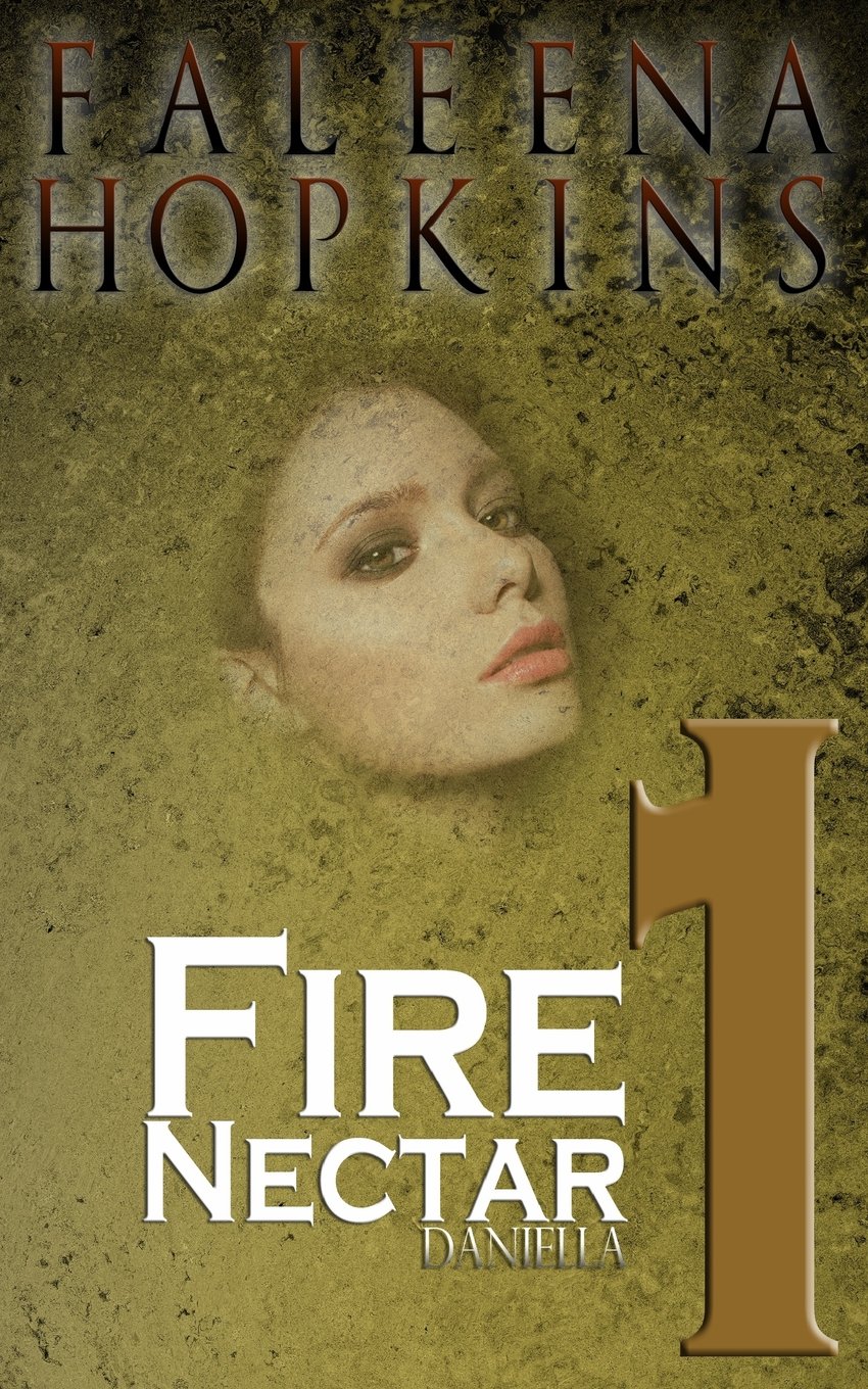 Fire Nectar: Volume 1
