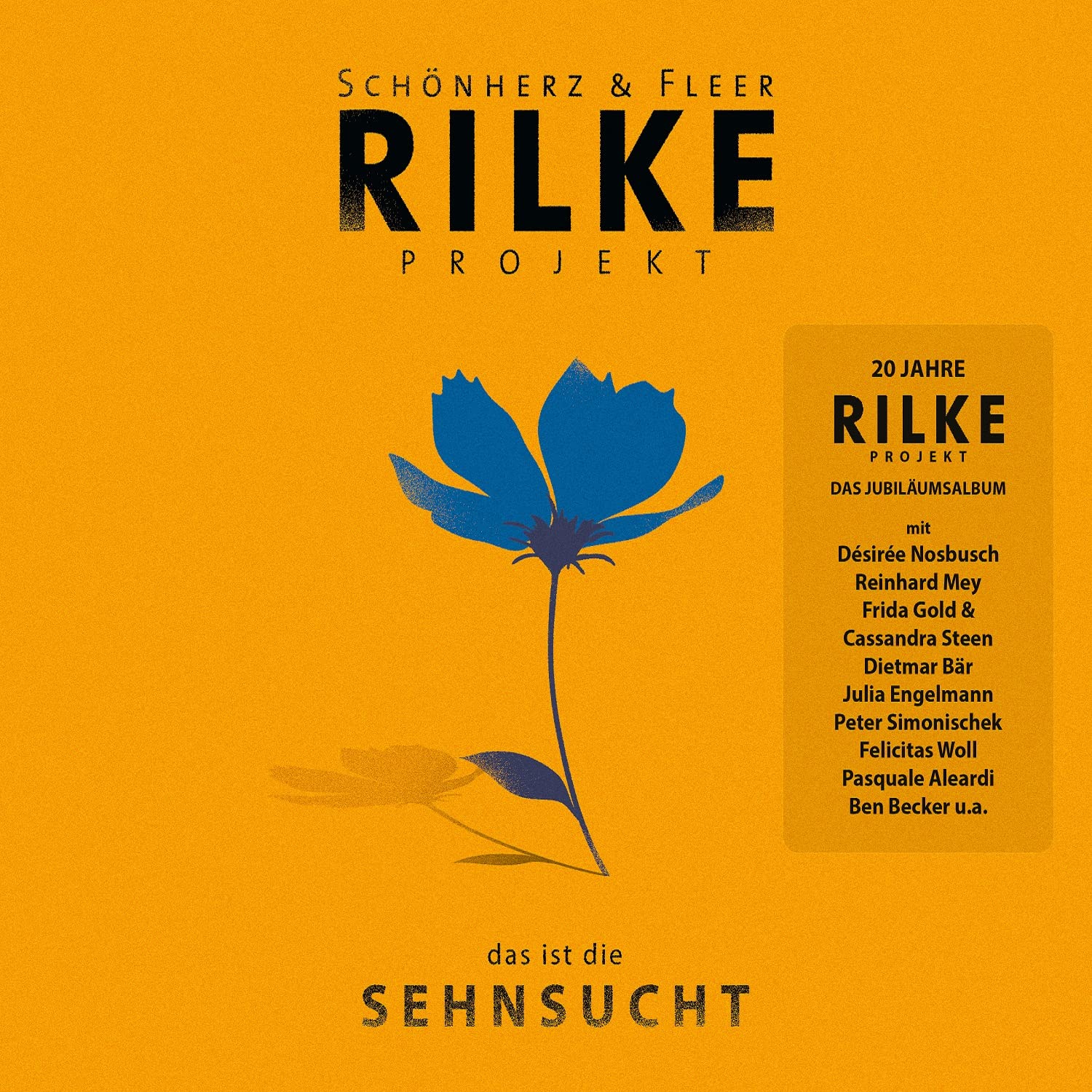 Rilke Projekt: das Ist die Sehnsucht