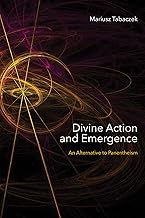 Divine Action and Emergence: An Alternative to Panentheism