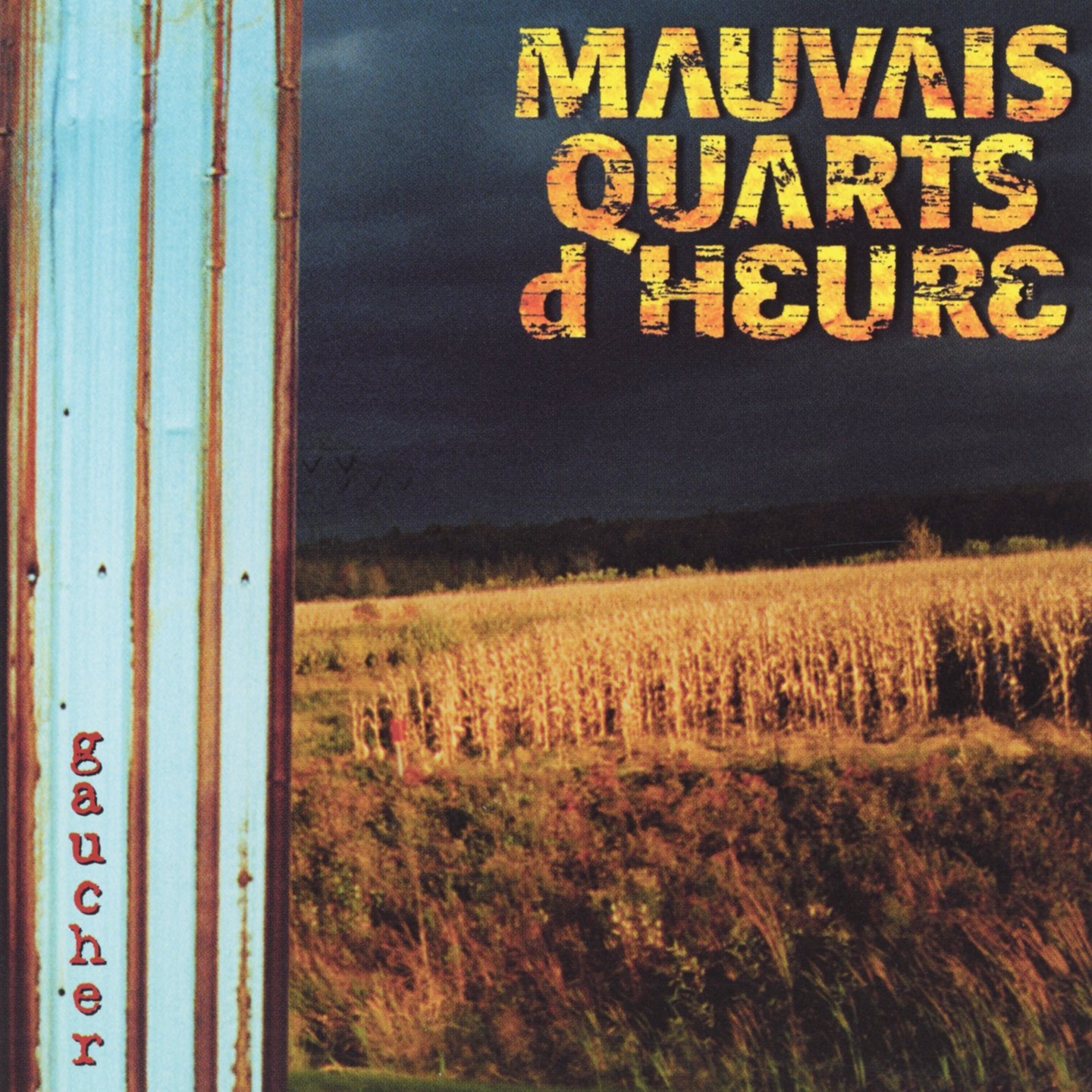 Mauvais quarts d'heure