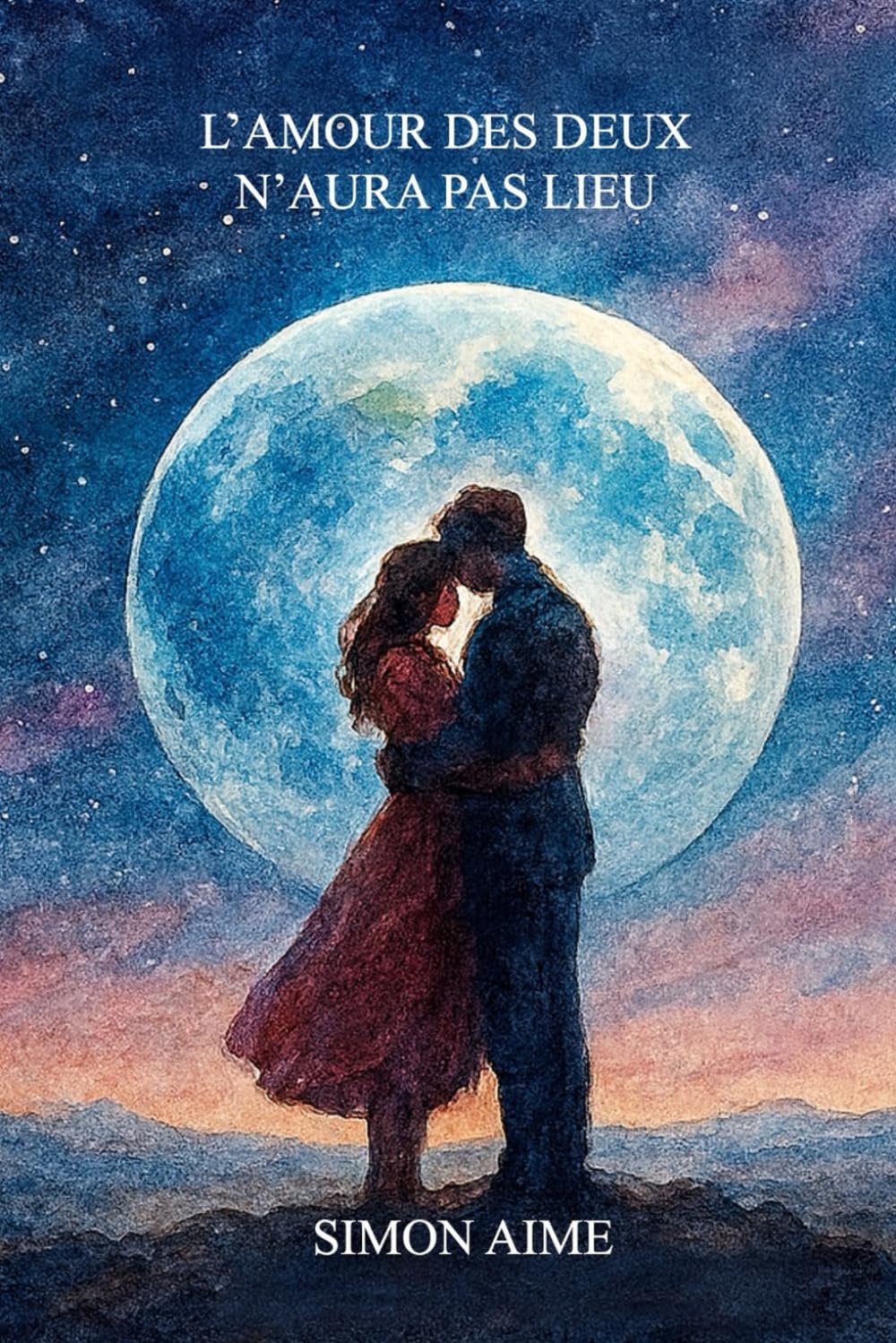 L'AMOUR DES DEUX N'AURA PAS LIEU