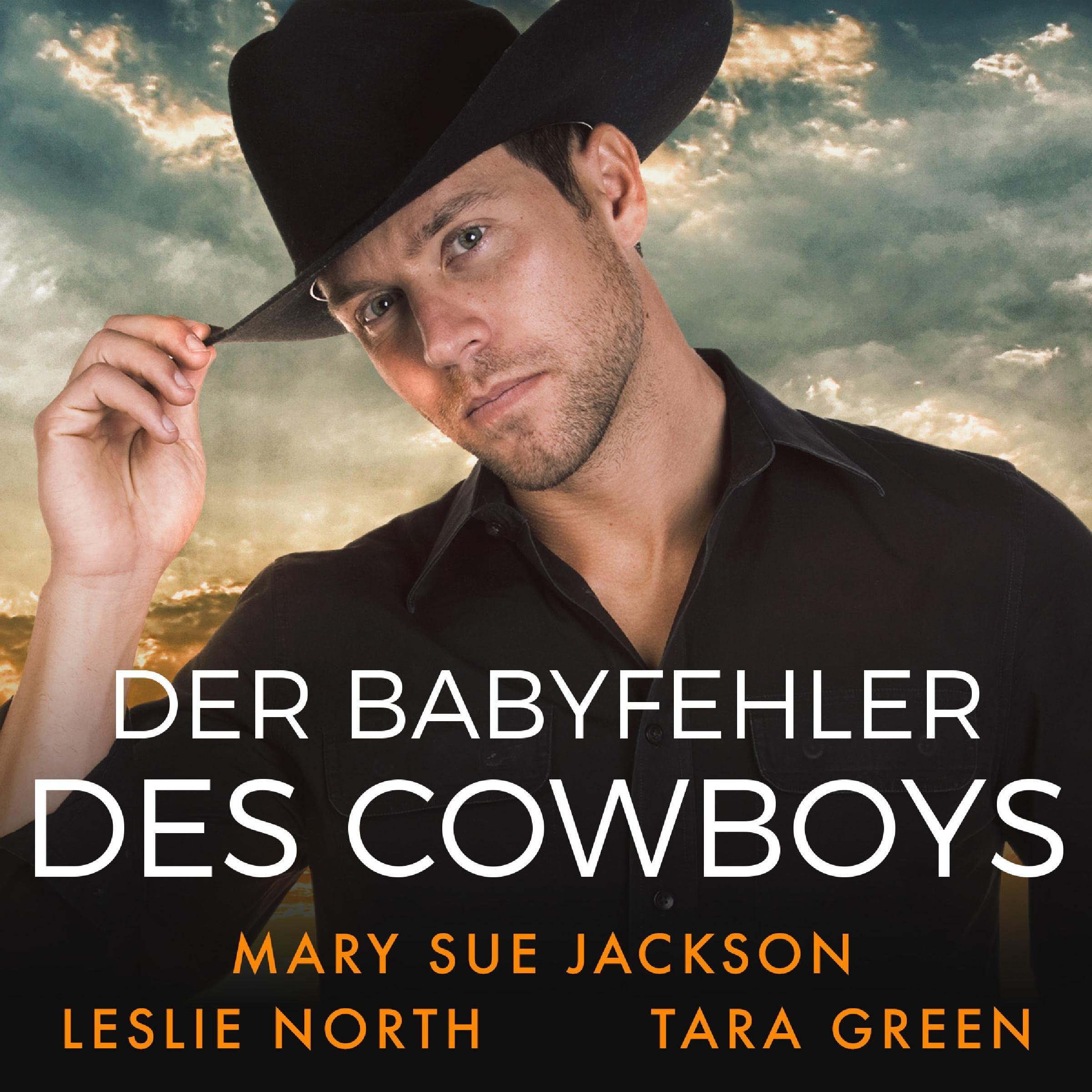Der Babyfehler des Cowboys [The Cowboy's Baby Bug]
