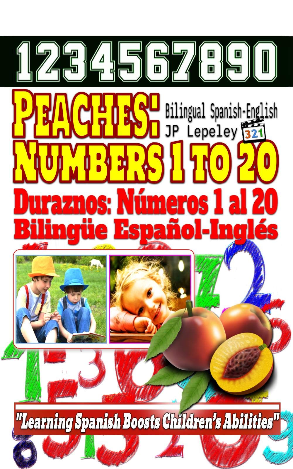 Buy Peaches Numbers 1 to 20. Bilingual SpanishEnglish Duraznos Números 1 al 20. Bilingüe