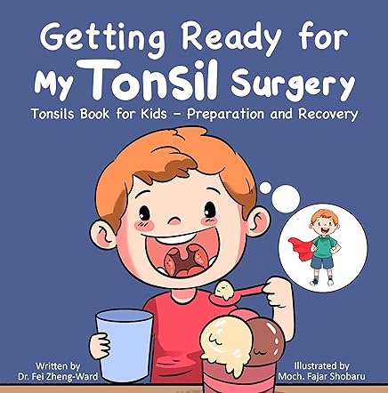 Getting Ready for My Tonsil Surgery