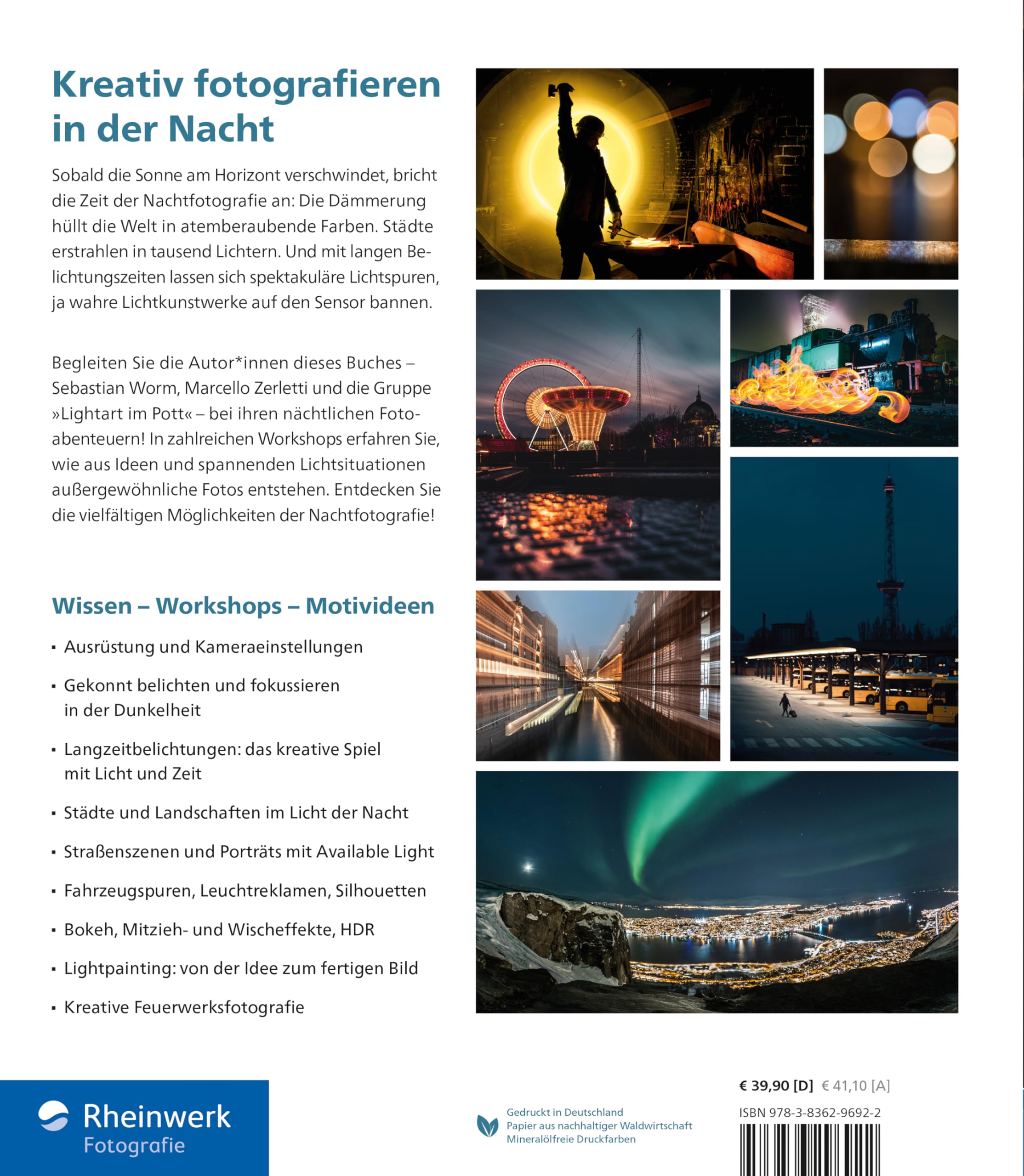 Nachtfotografie: Kreativ fotografieren mit Langzeitbelichtung, Lightpainting und Available Light. Wissen, Workshops und Inspiration