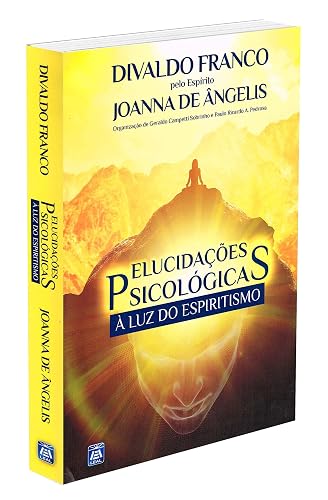 Elucidações Psicológicas à Luz do Espiritismo