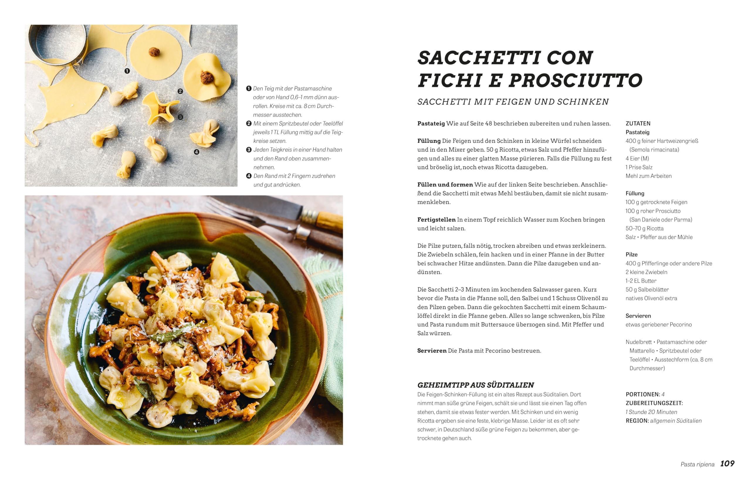 Il mondo della Pasta: Die ganze Welt der italienischen Pastaformen, ihre Saucen und Rezepte