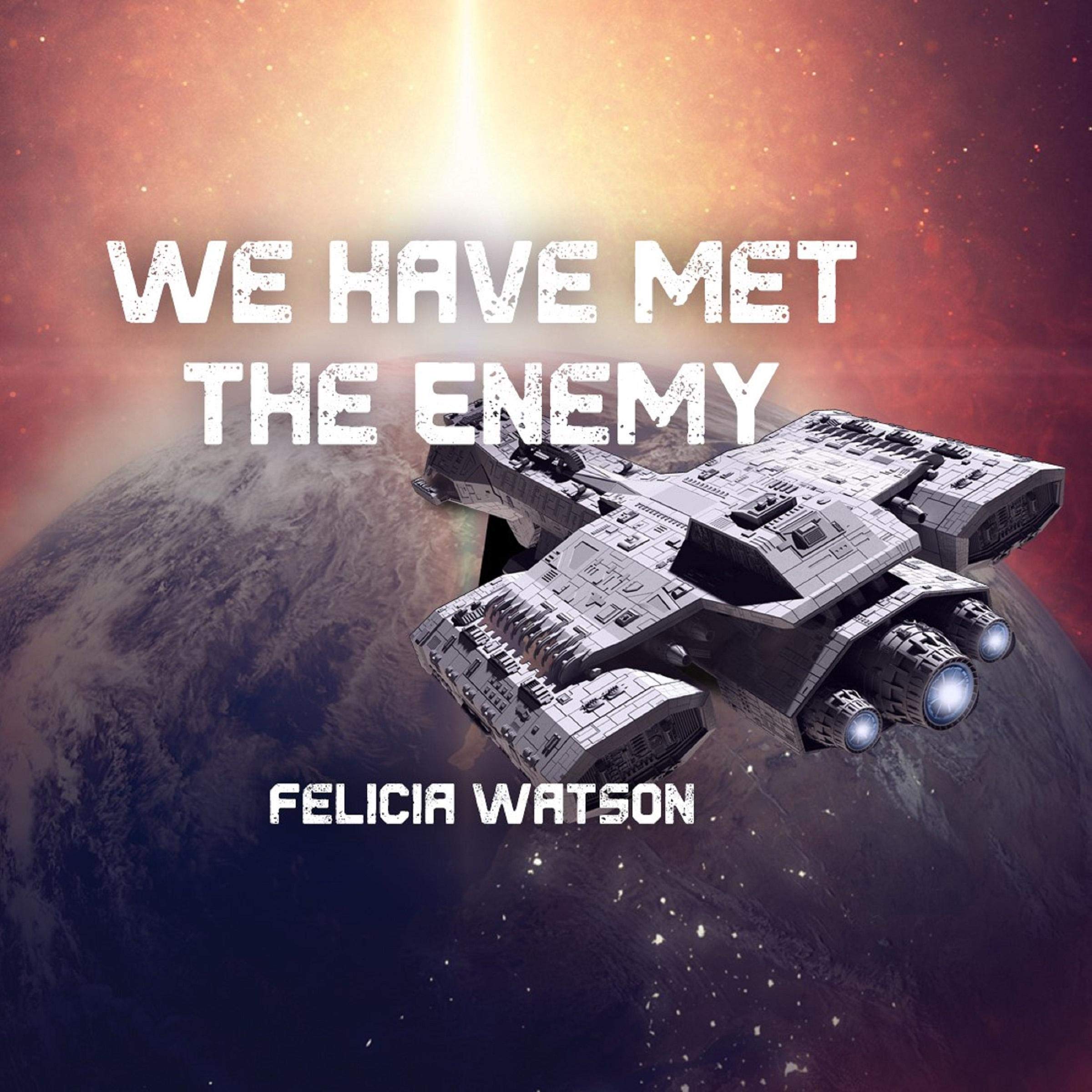 We Have Met the Enemy