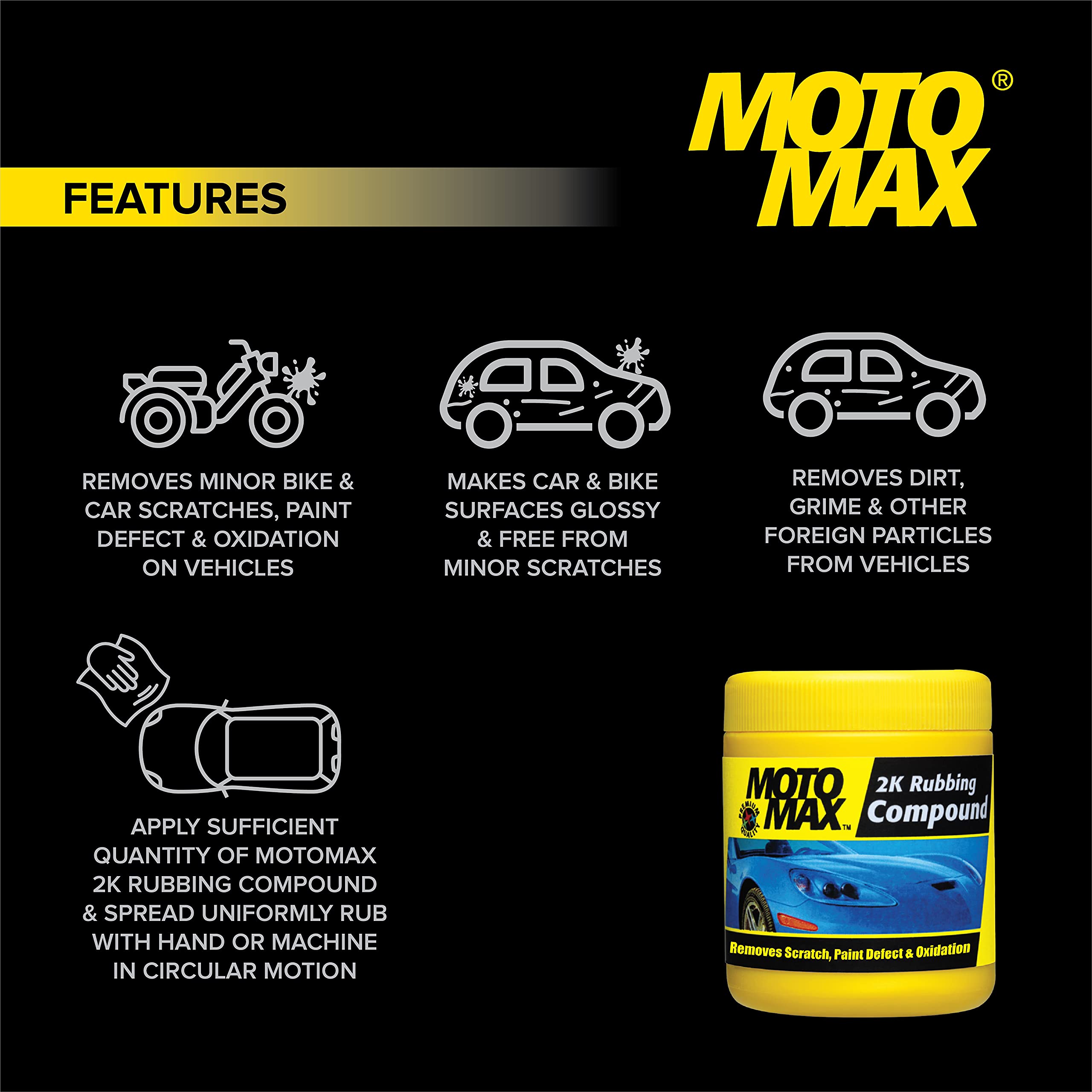 MOTOMAX 2K Rubbing Compound 200g & Motomax Bike & Car Cream Polish (60 gm) with Carnuba Wax and Micro Polishing Agents 2