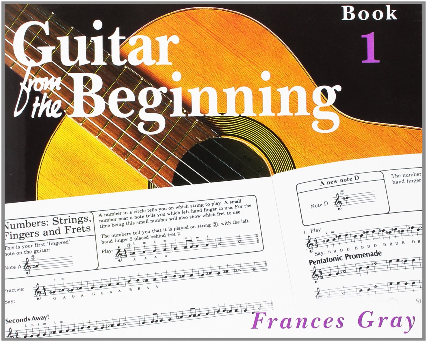 Guitar from the Beginning: Book 1