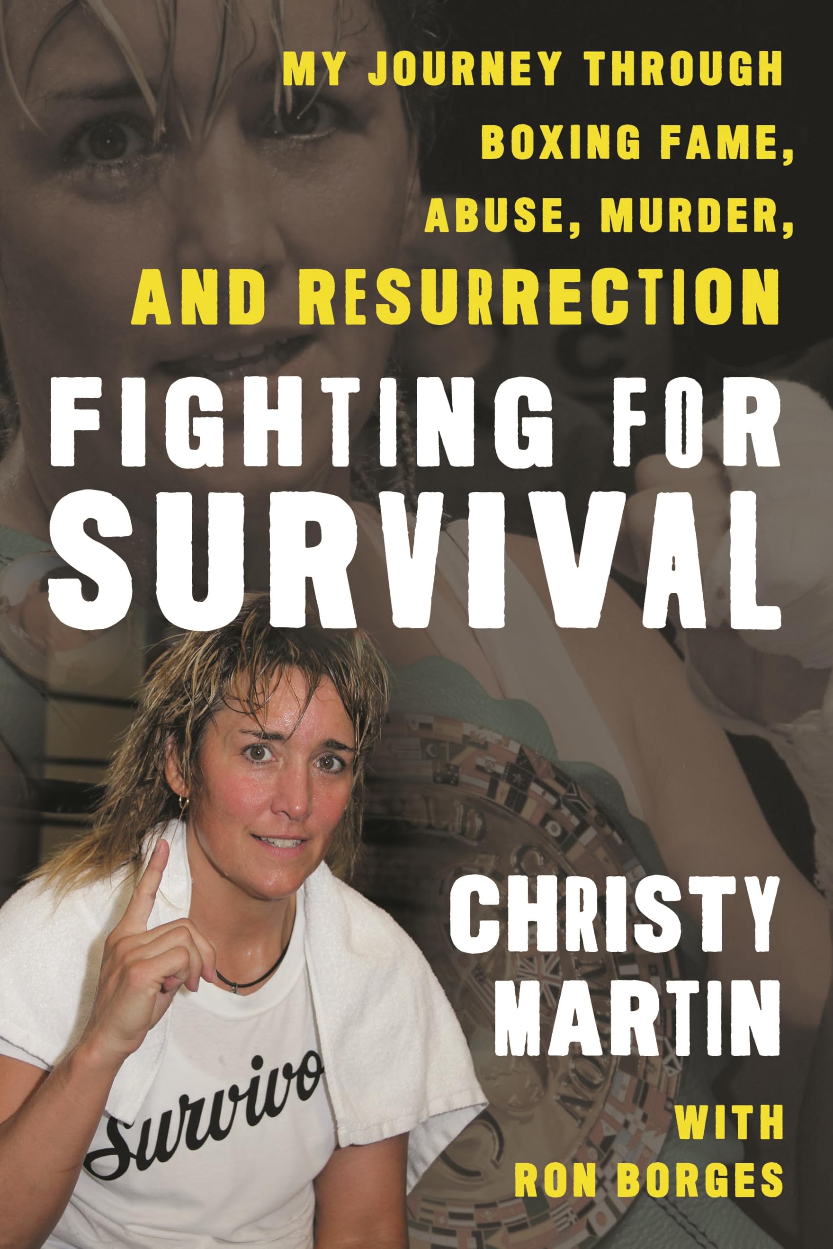 Fighting for Survival by Christy Martin PAPERBACK 9798216385202