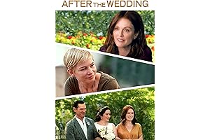 Julianne Moore's Prime Movies Bonanza: Starring in After the Wedding
