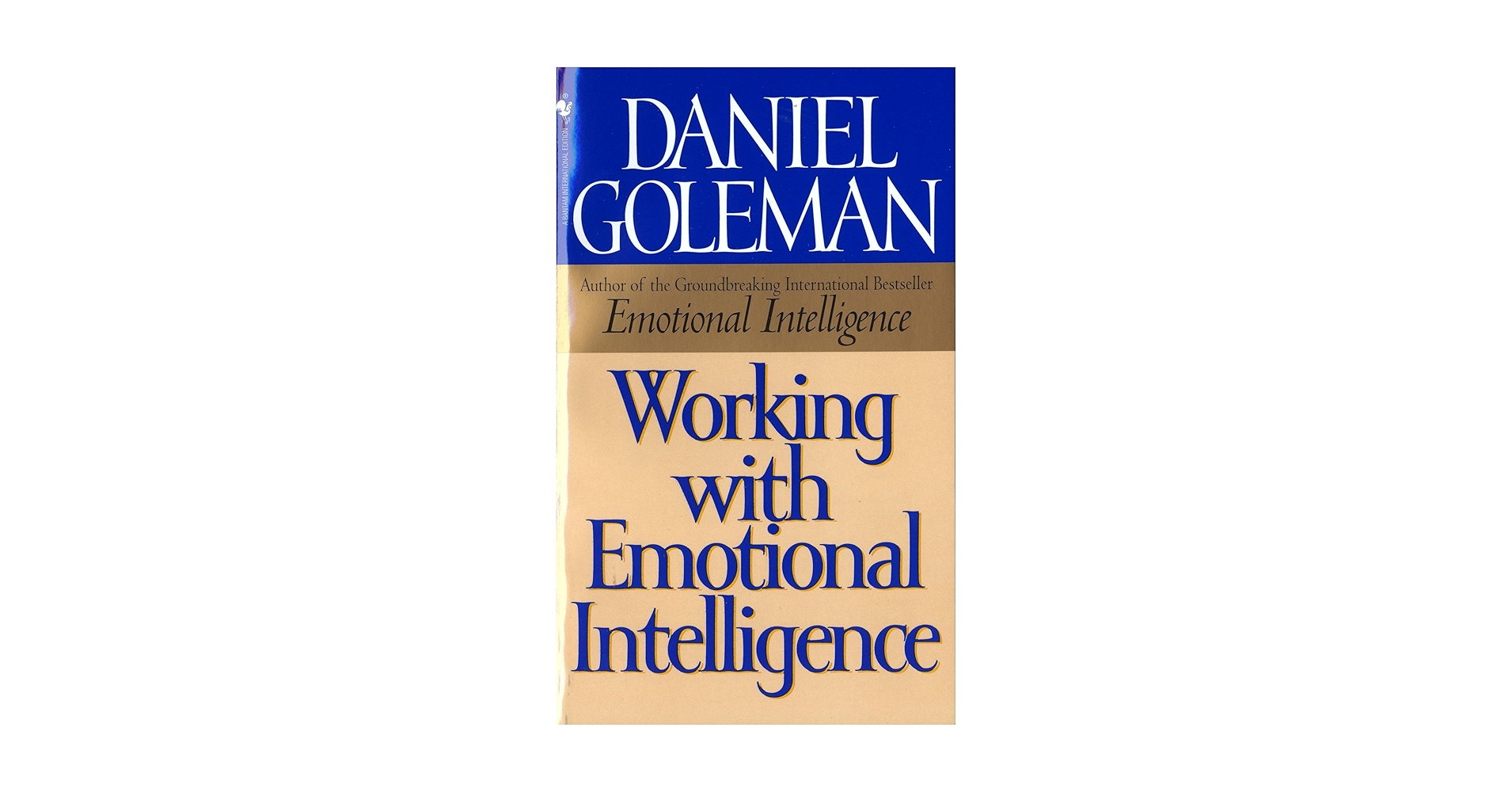 【中古】 WORKING WITH EMOTIONAL INTELLIGENCE(A)/BLOOMSBURY (UK)/DANIEL P. *O/P GOLEMAN Working with Emotional Intelligence: Goleman, Daniel