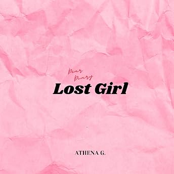 Lost Girl Audiobook by Athena G. episode artwork