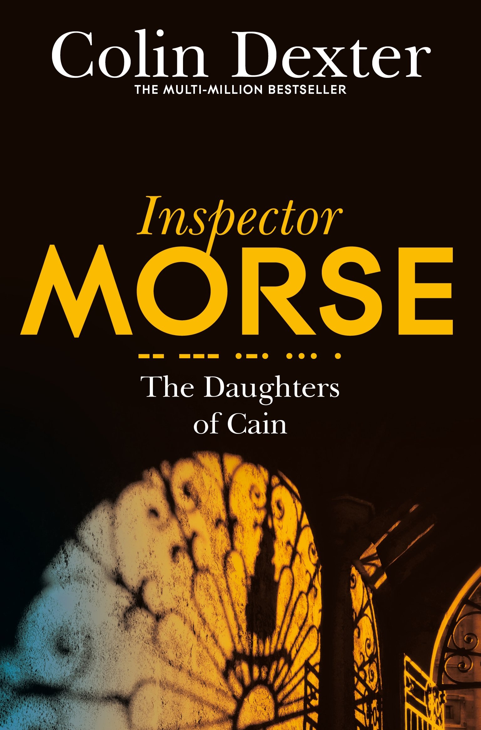 The Daughters of Cain: 11 (Inspector Morse Mysteries)
