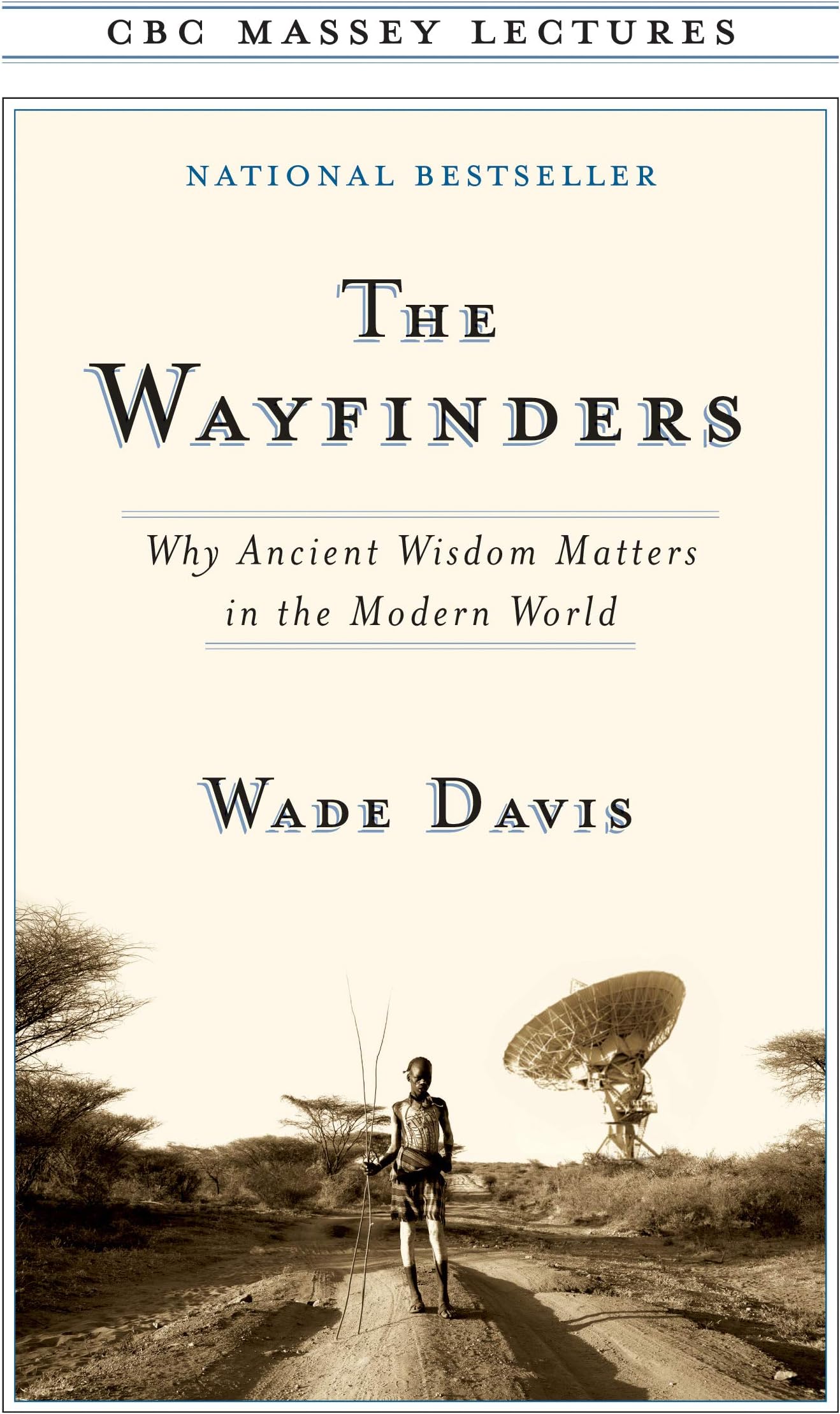 The Wayfinders (CBC Massey Lectures)