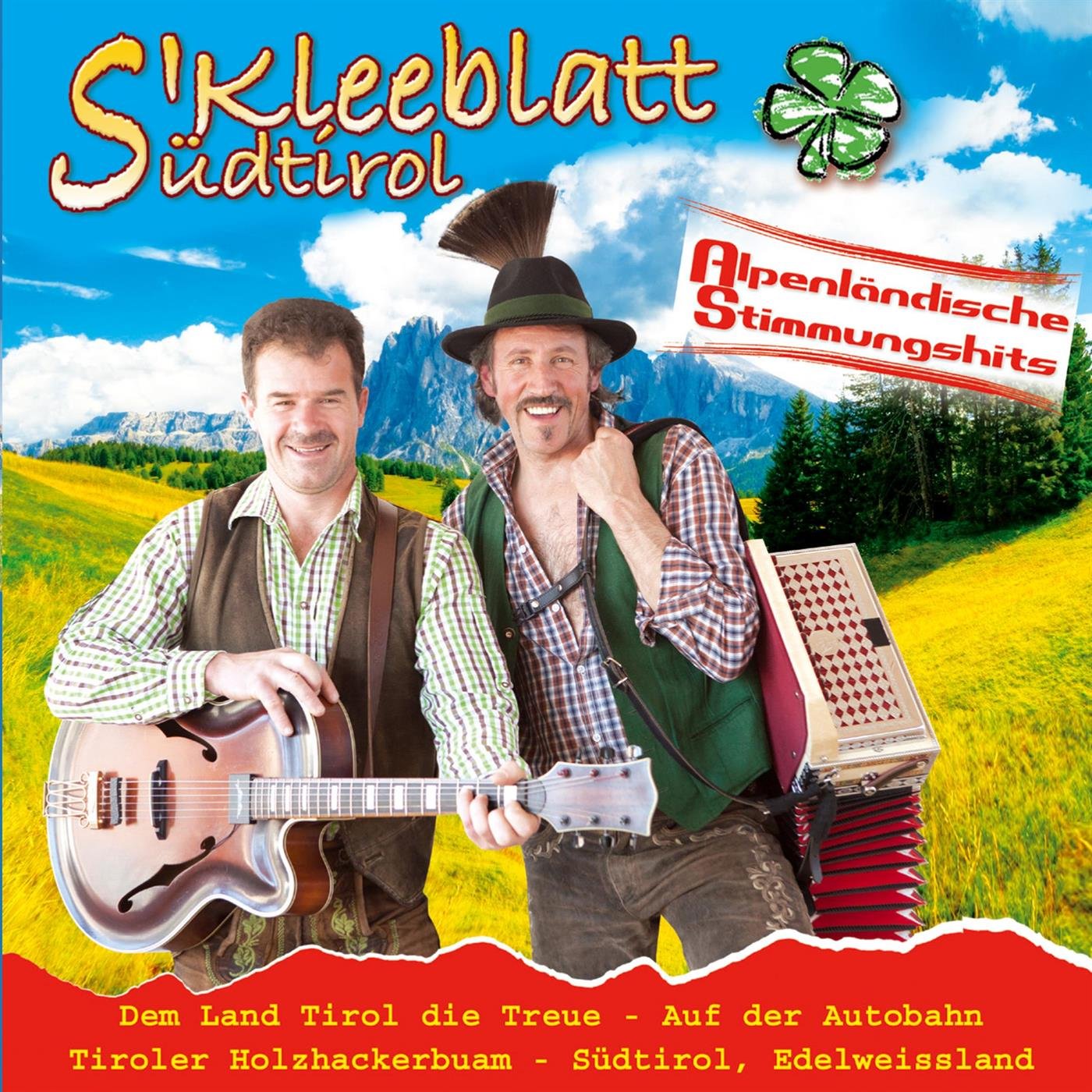 S' Kleeblatt aus Südtirol