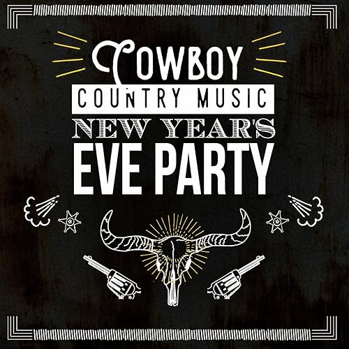 Cowboy Country Music New Year's Eve Party von Country Music Masters
