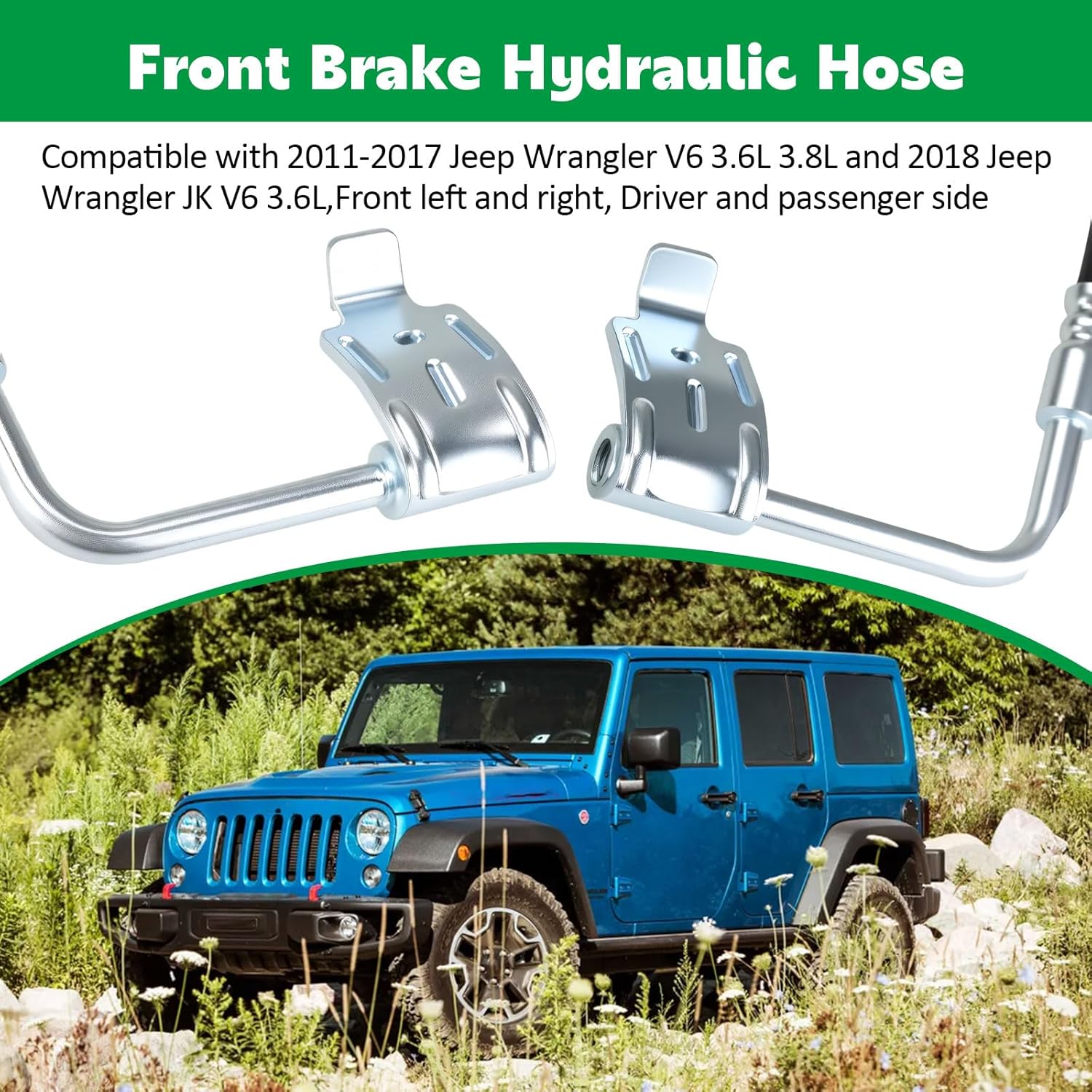 Front Driver and Passenger Side Brake Hydraulic Oil Hoses Compatible with 2011-2017 Jeep Wrangler and 2018 Jeep Wrangler JK