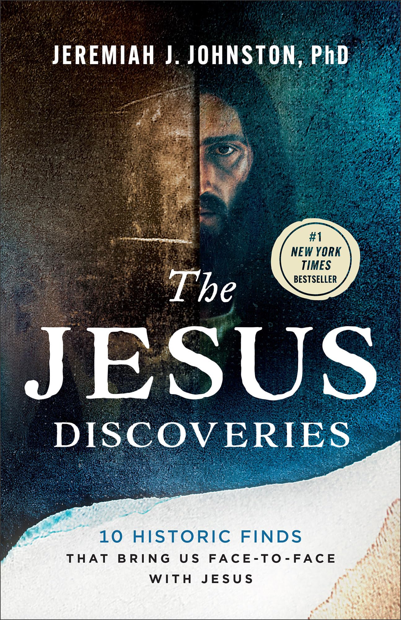 Jesus Discoveries, The: 10 Historic Finds That Bring Us Face-to-Face with Jesus