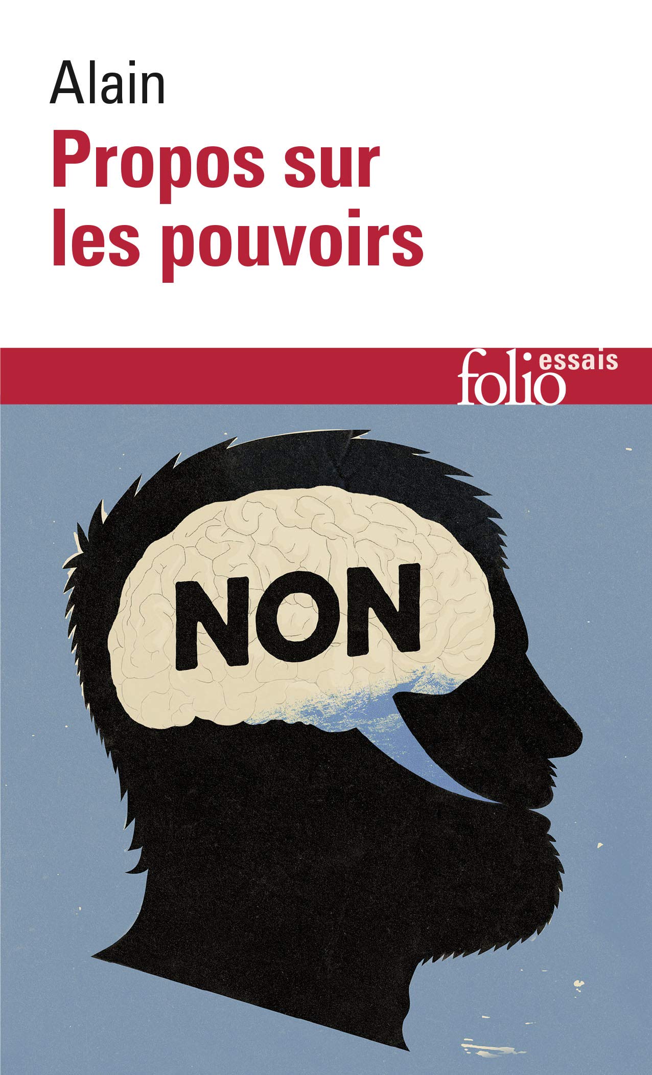 Propos Sur Les Pouvoirs: Éléments d'éthique politique: A32278 (Folio Essais)