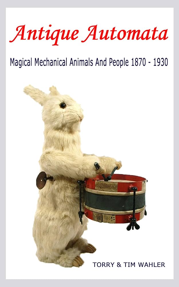 洋書 Die faszinierende Welt der Automaten Faszinierende Welt der Automaten: Uhren, Puppen, Spielereien