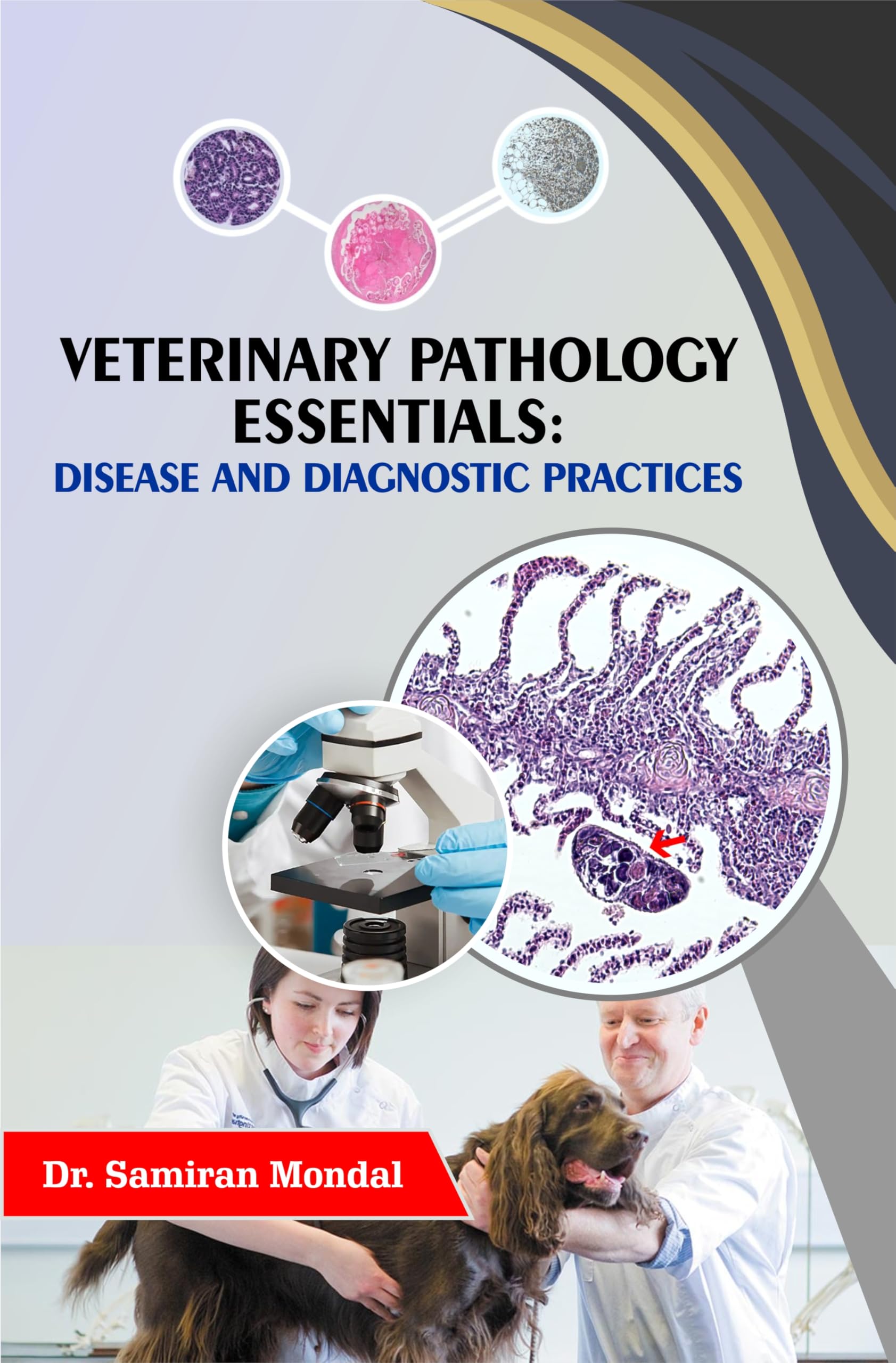 Buy Veterinary Pathology Essentials: Disease And Diagnostic