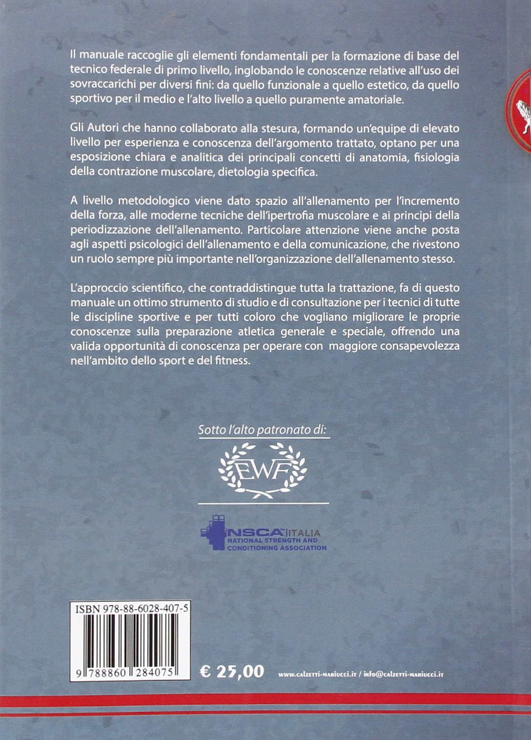Le basi dell'allenamento sportivo. Manuale del tecnico federale di primo livello: 1