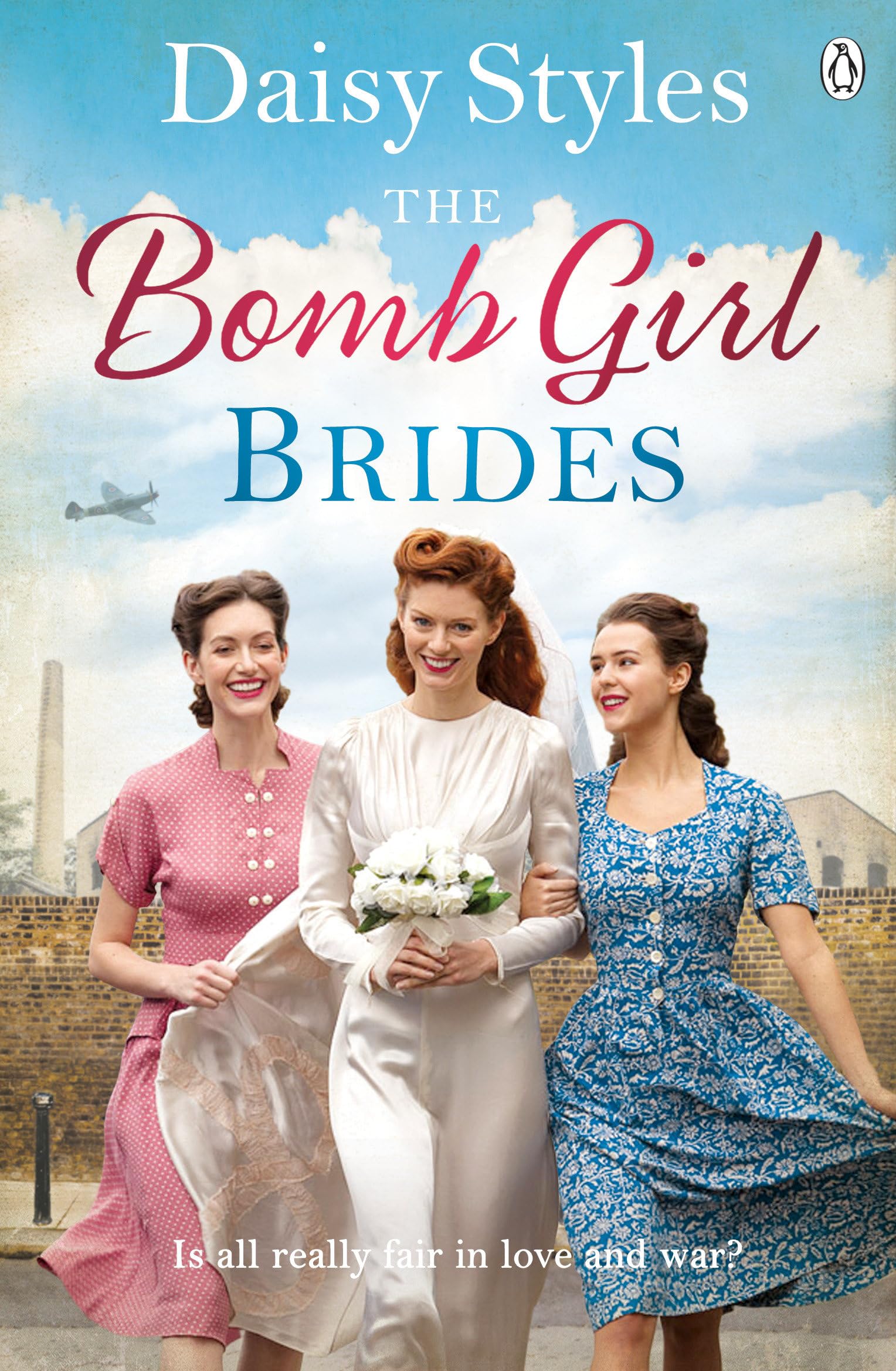 The Bomb Girl Brides by Daisy Styles PAPERBACK 9781405936170