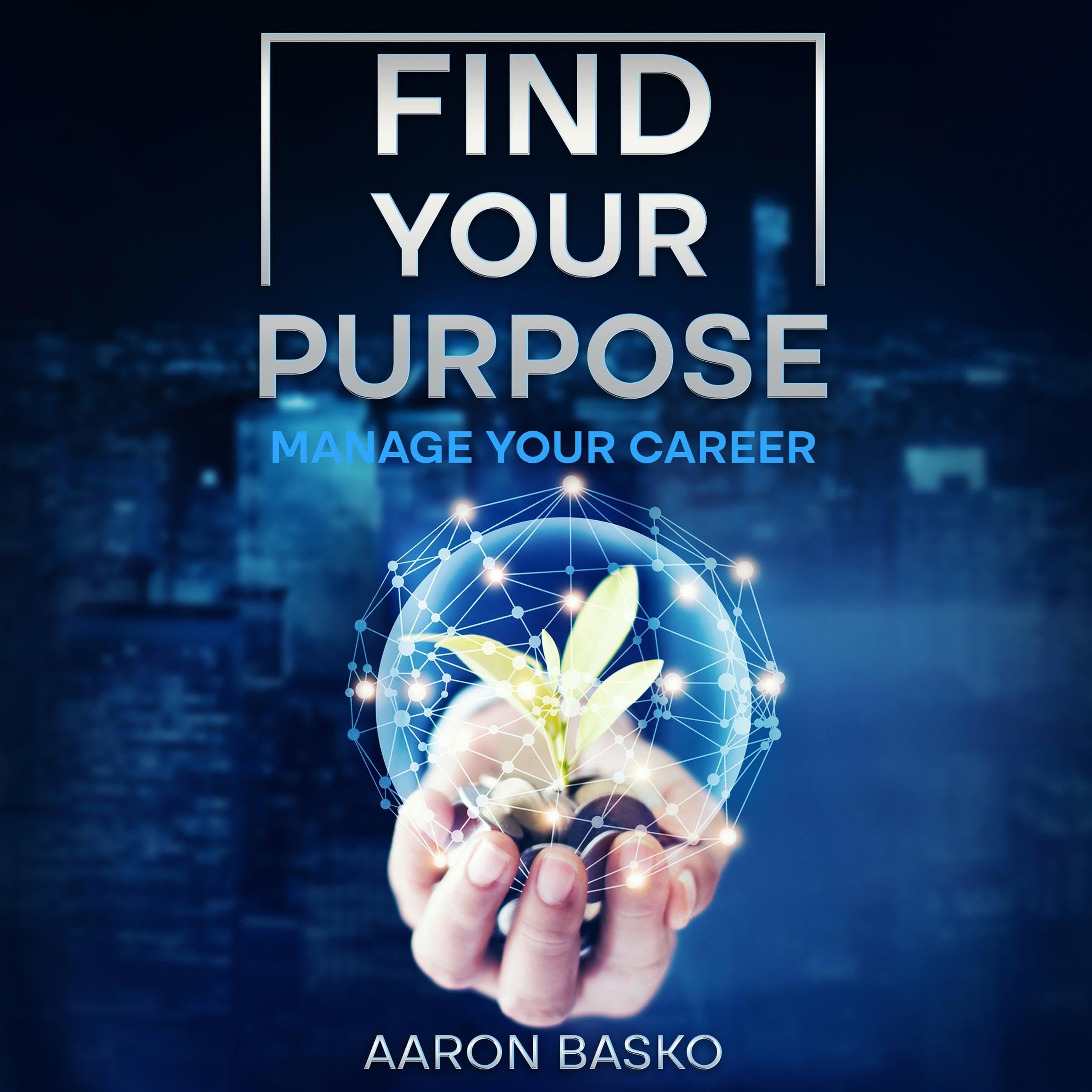 Find Your Purpose