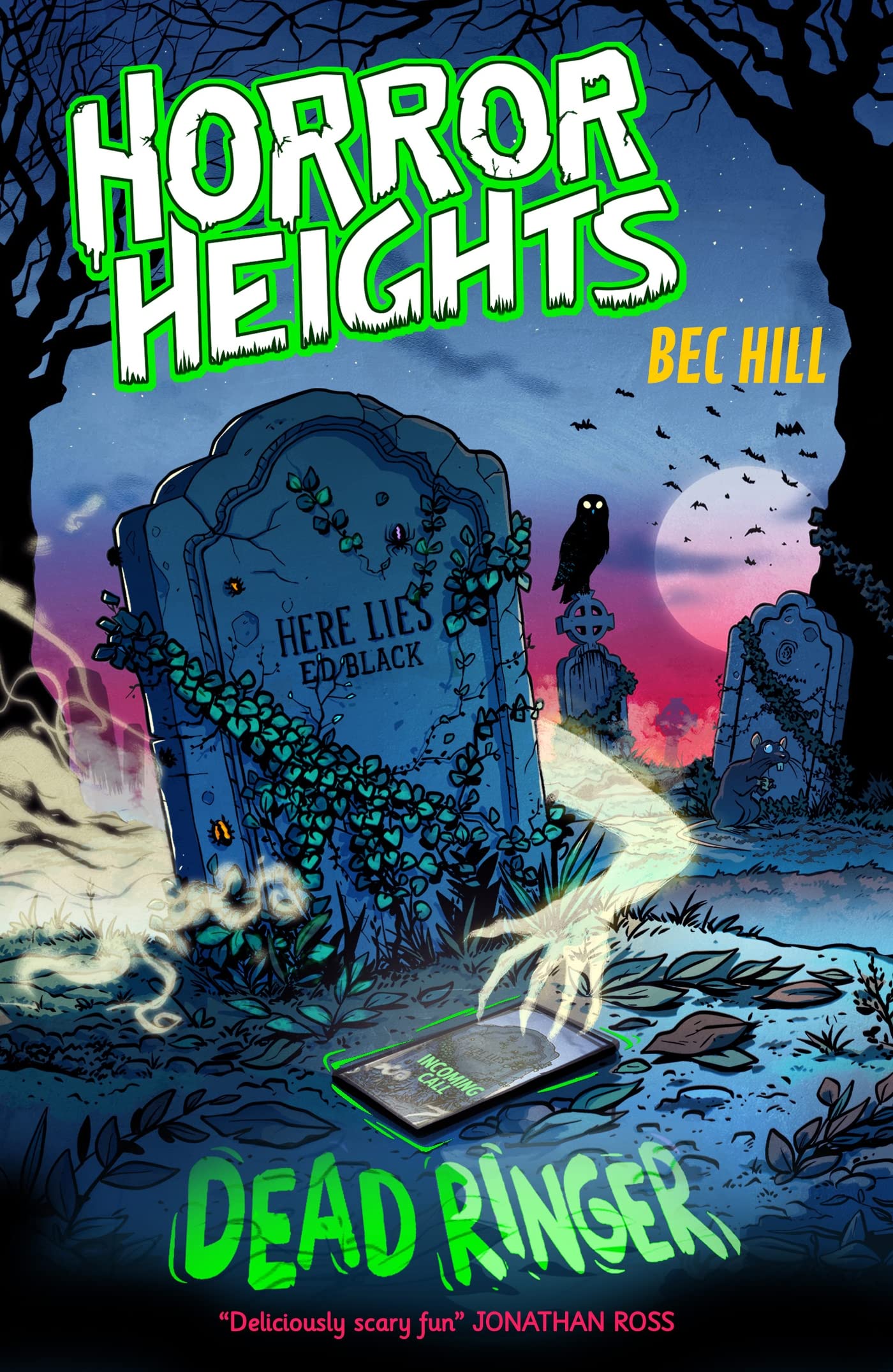 Horror Heights: Dead Ringer: Book 3: Amazon.co.uk: Hill, Bec ...