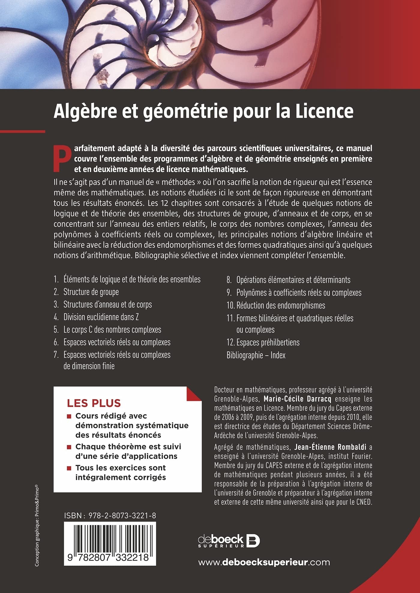 Algèbre et géométrie pour la Licence: Cours complet avec 200 exercices corrigés