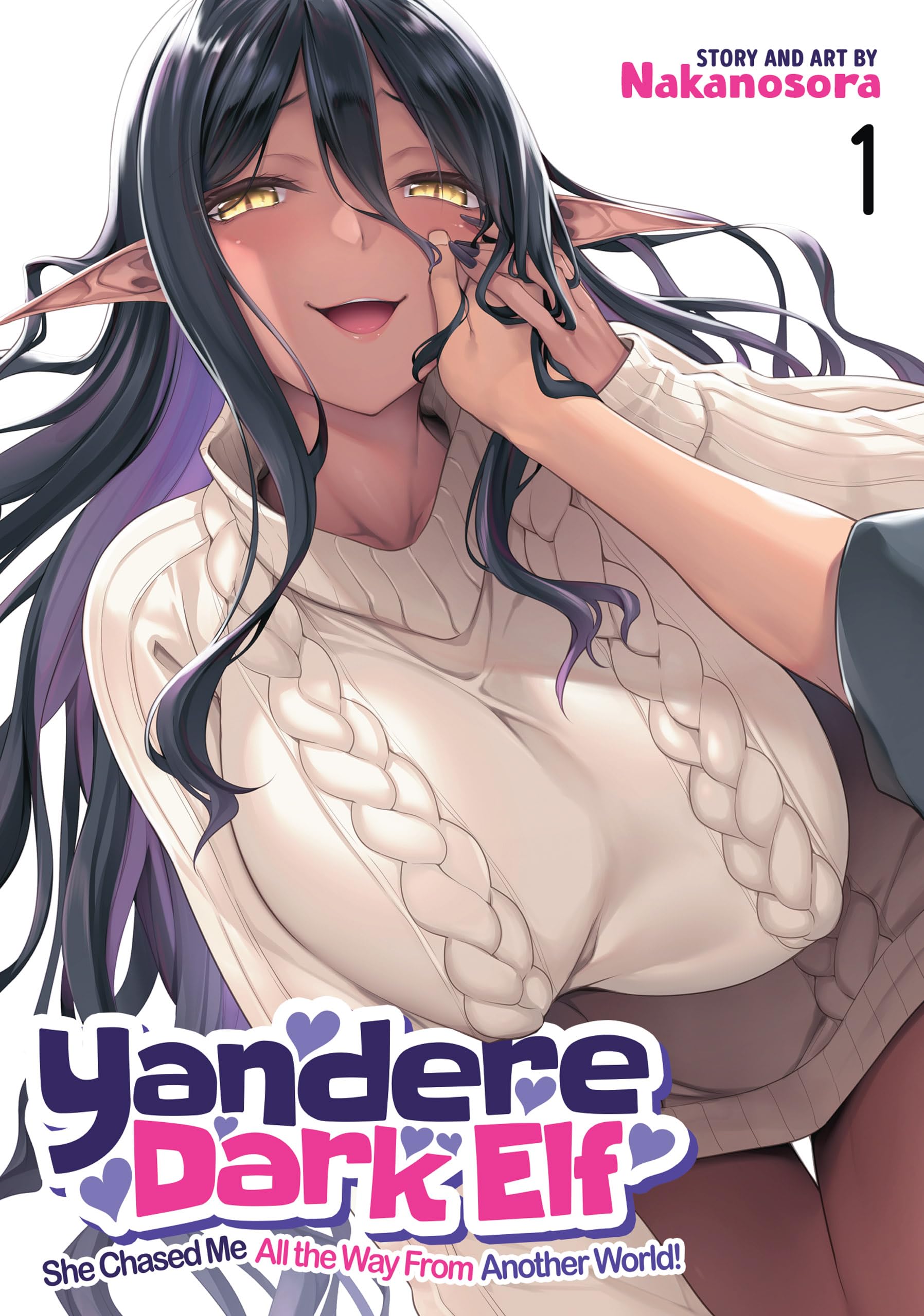 Yandere Dark Elf: She Chased Me All the Way From Another World! Vol. 1 (English Edition)