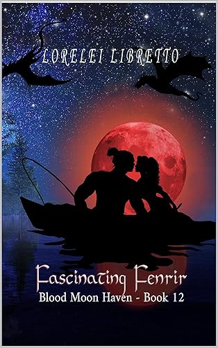 Fascinating Fenrir (Blood Moon Haven Book 12)