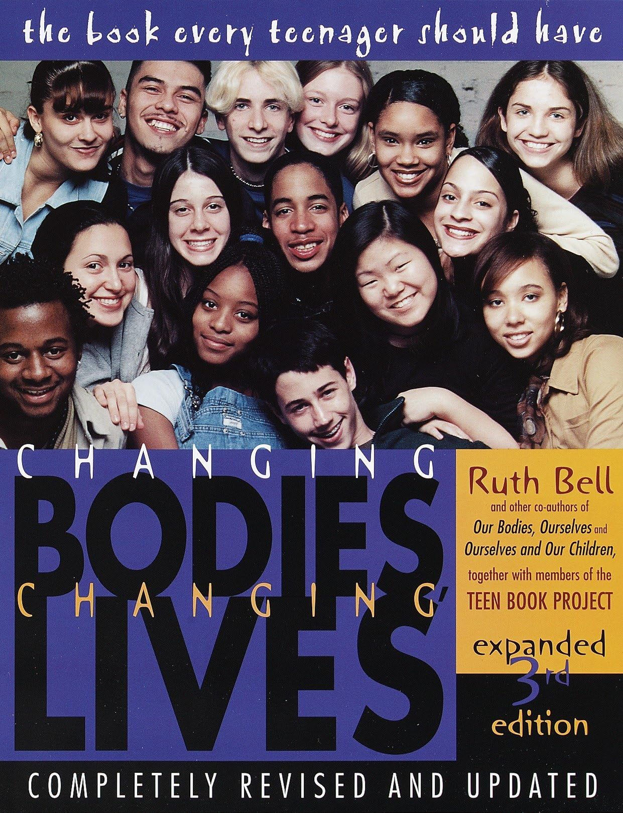 Changing Bodies, Changing Lives: A Book for Teens on s** and Rel