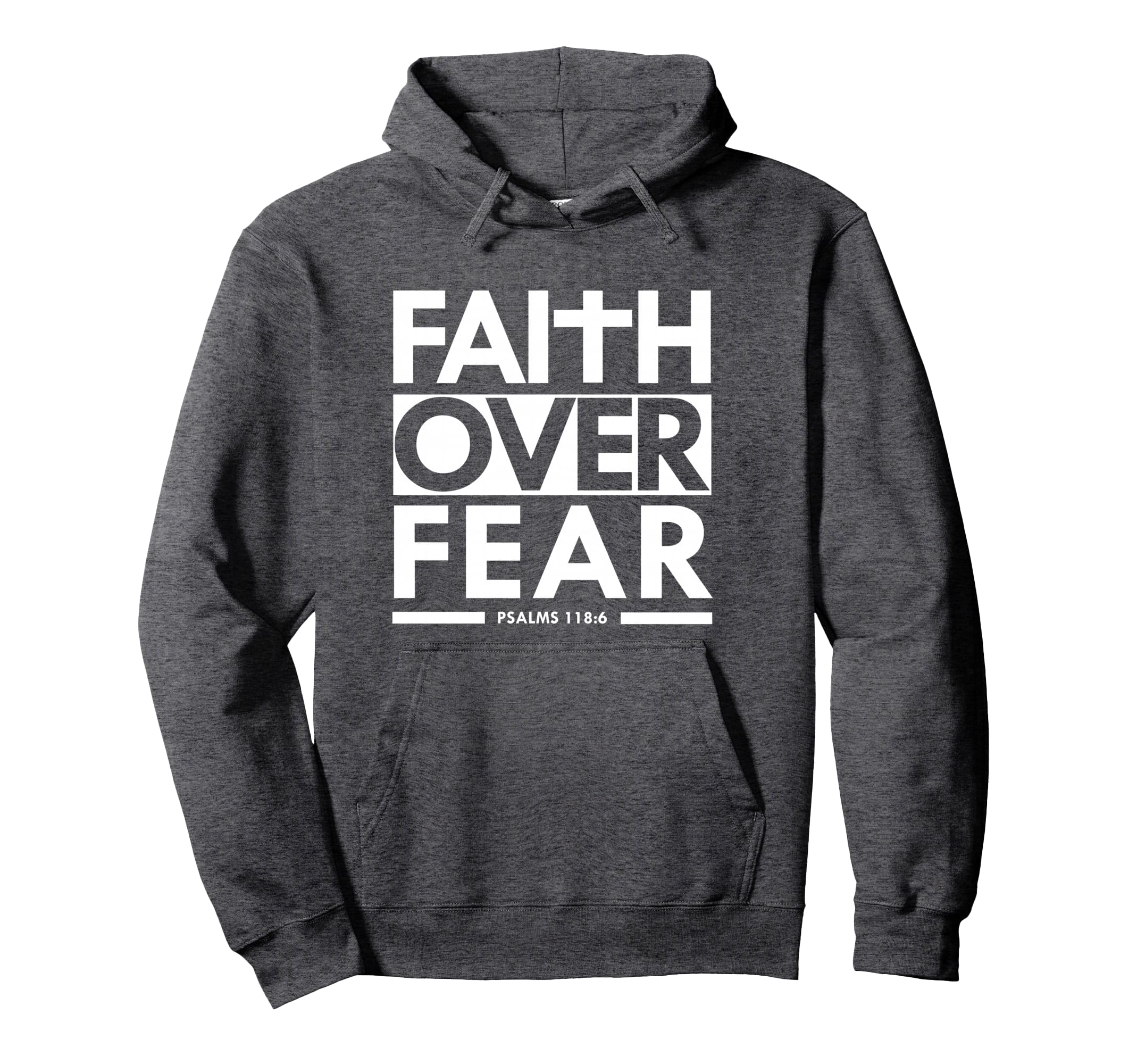 Faith Over Fear Bible Scripture Verse Christian Pullover Hoodie