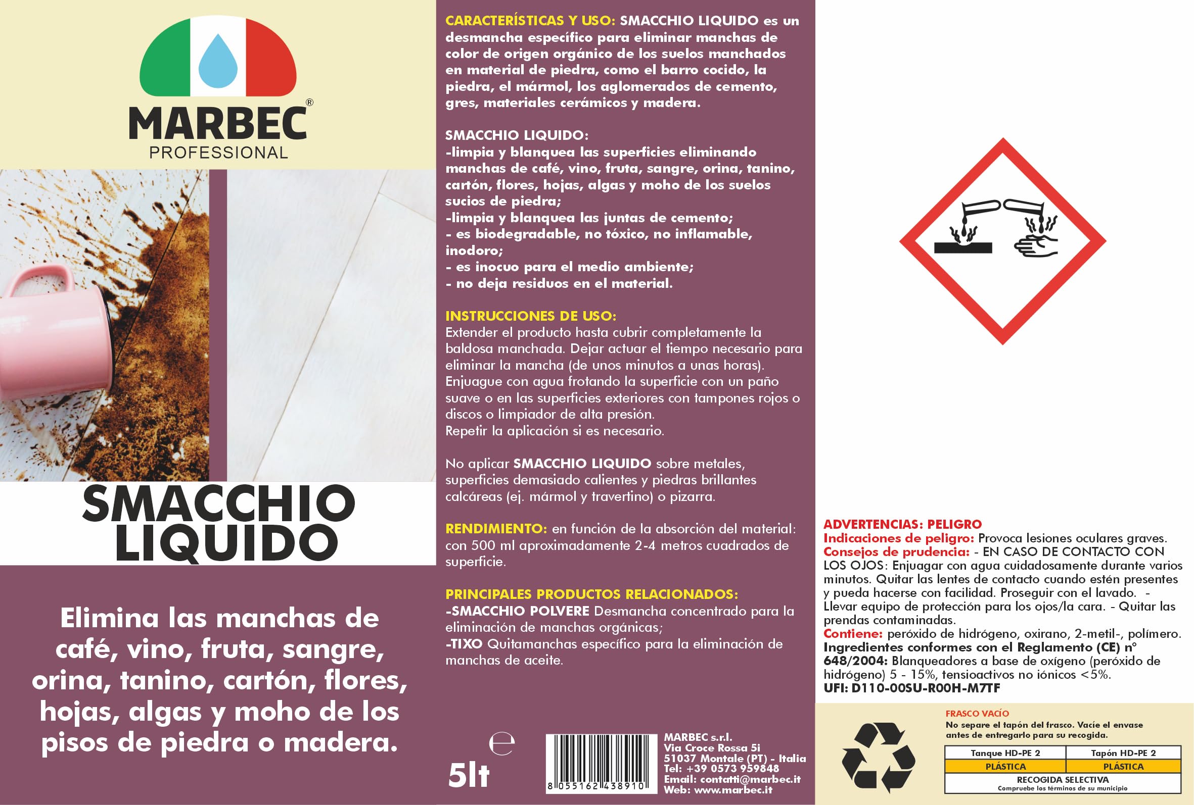 MARBEC SMACCHIO LIQUIDO 5LT Quitamanchas listo para el uso específico para la eliminación de manchas de: café, vino, zumo, sangre, tanino, algas para suelos y revestimientos.